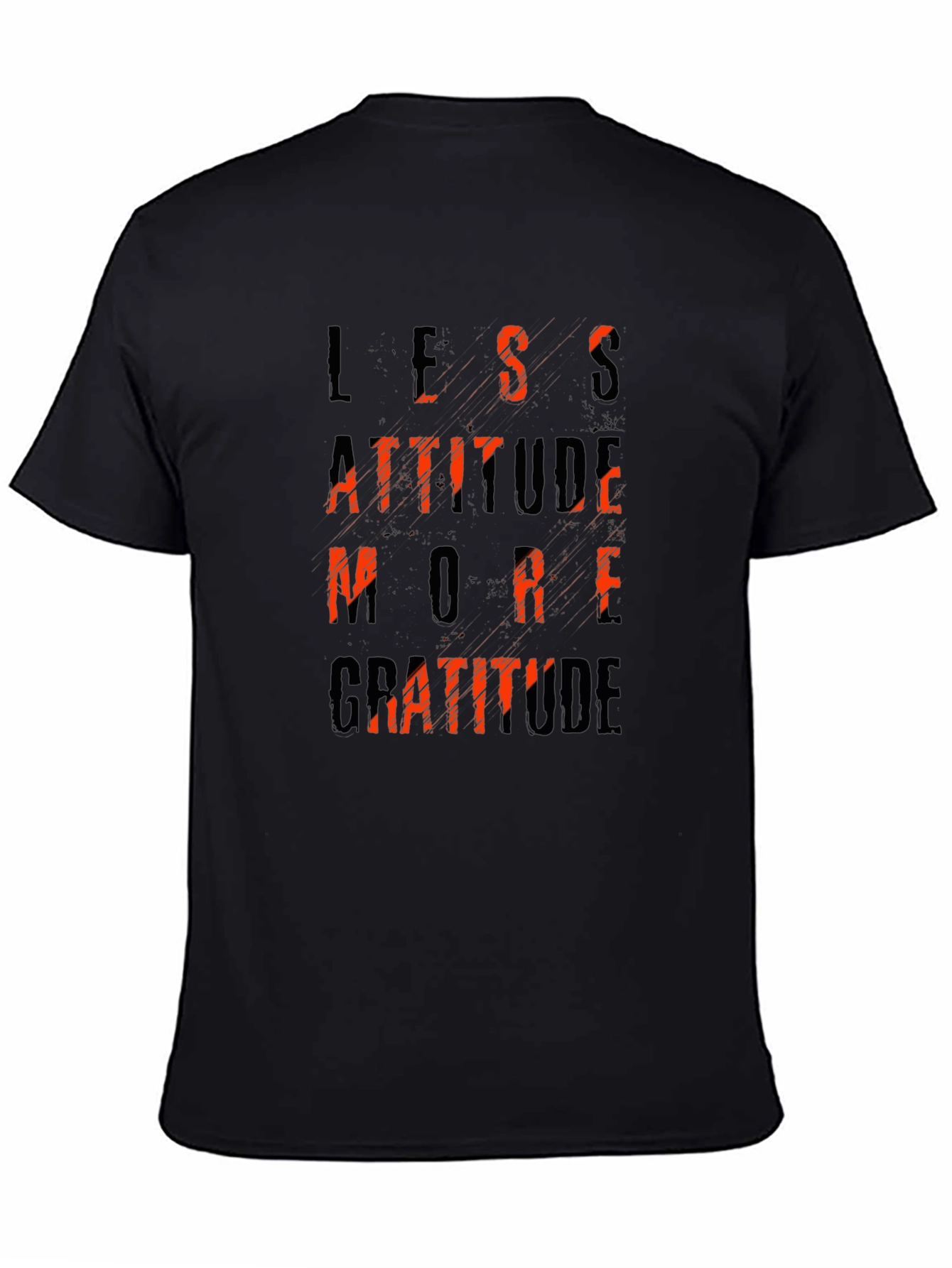 Less Attitude More Gratitude Black T-Shirt
