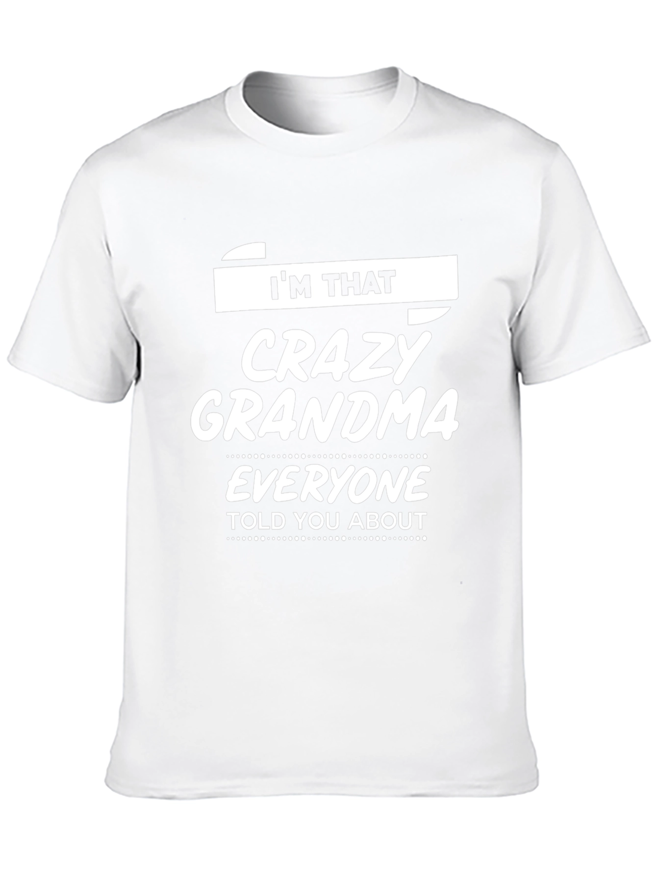 Crazy Grandma T-Shirt - Novelty Graphic Tee