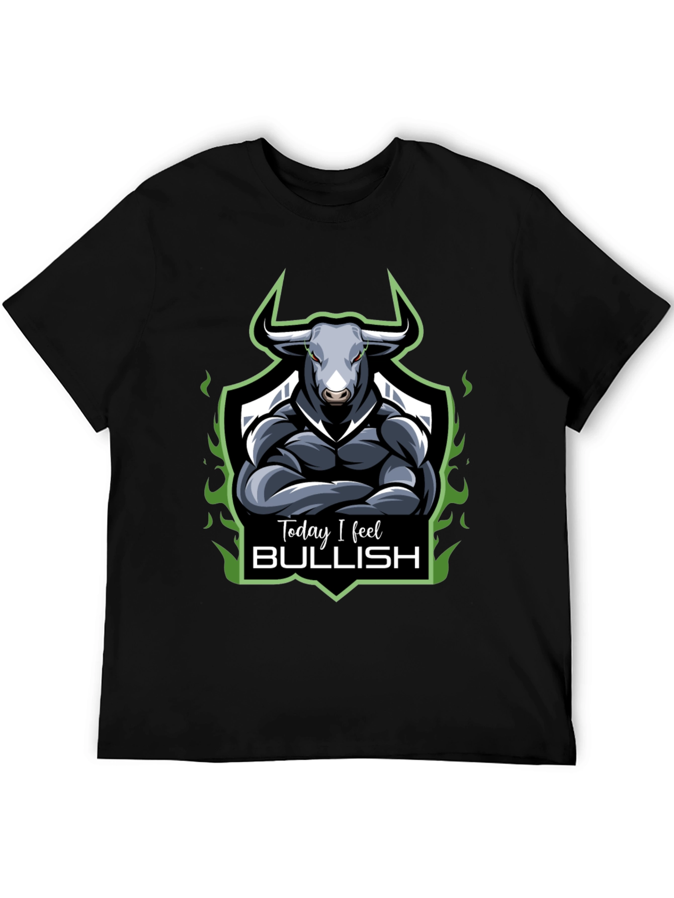 Today I Feel Bullish Graphic Tee