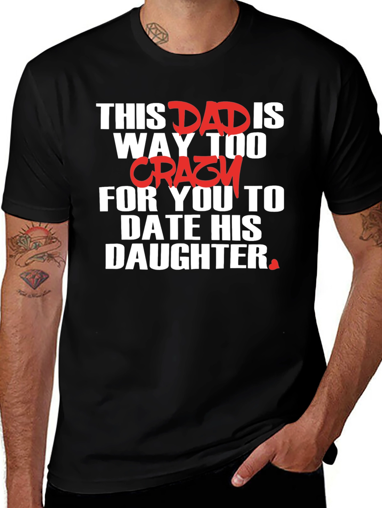 Dad Crazy Daughter T-Shirt: Protective Father Tee