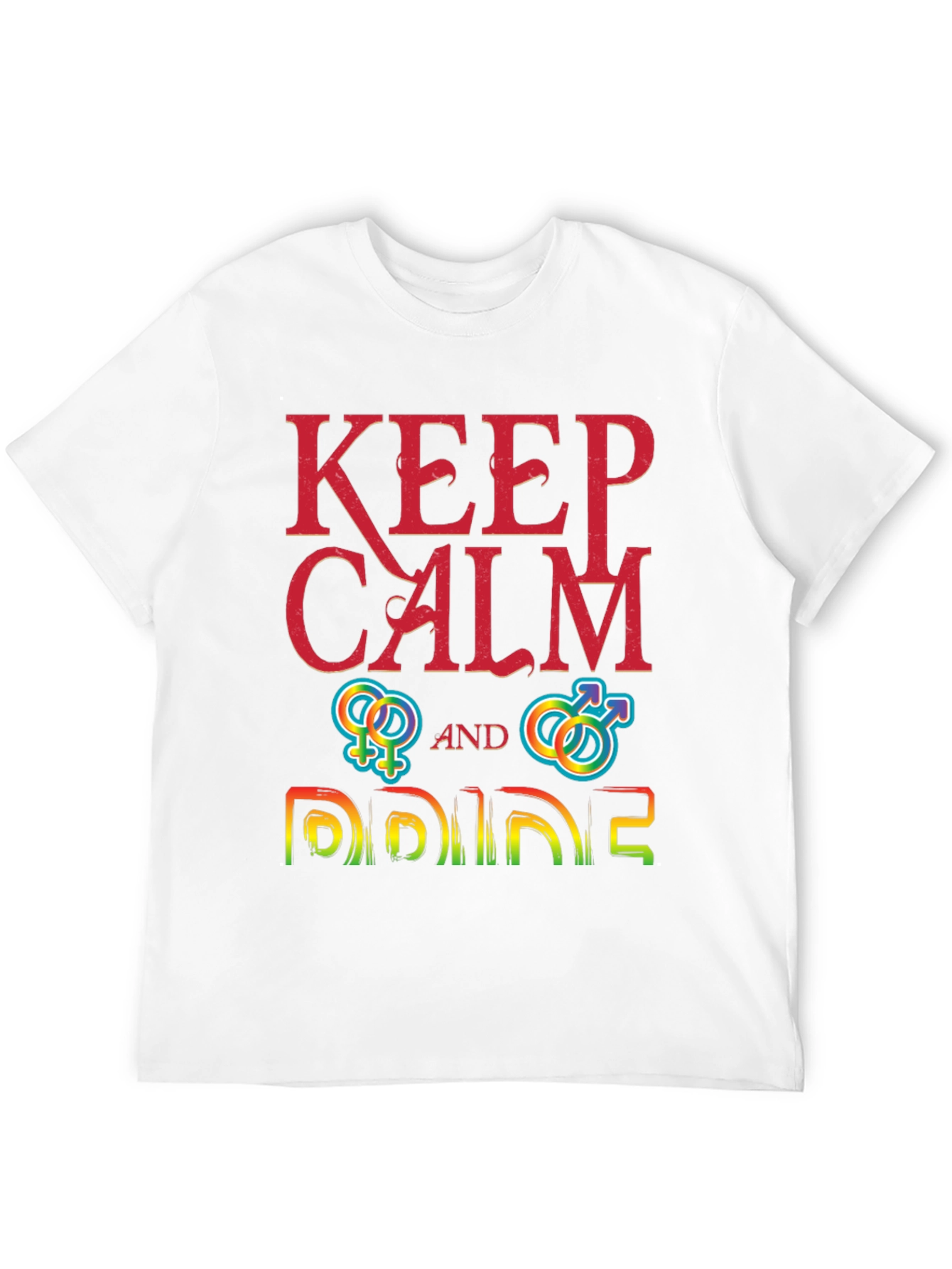 Keep Calm and Pride T-Shirt