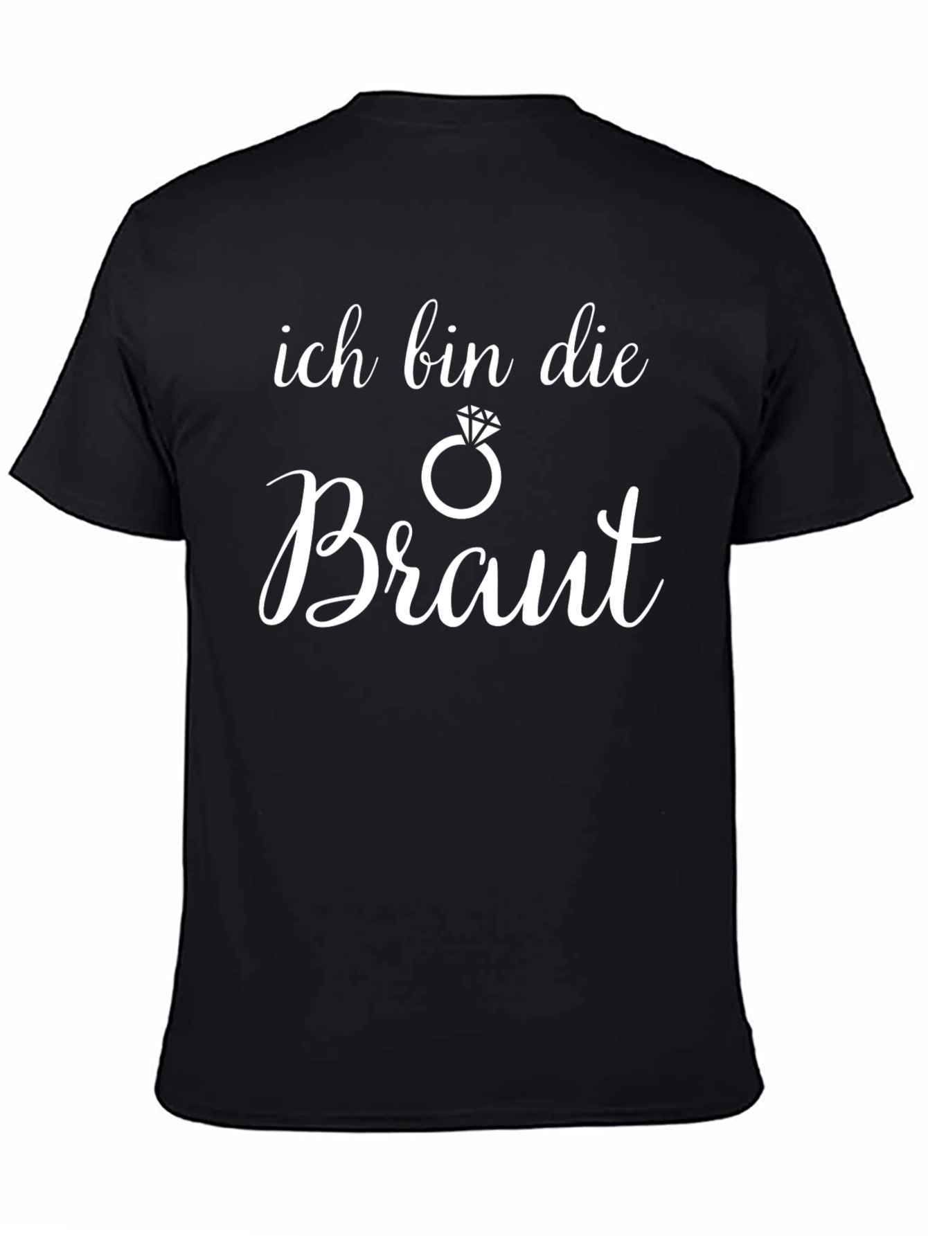 Ich Bin Die Braut Bride T-Shirt
