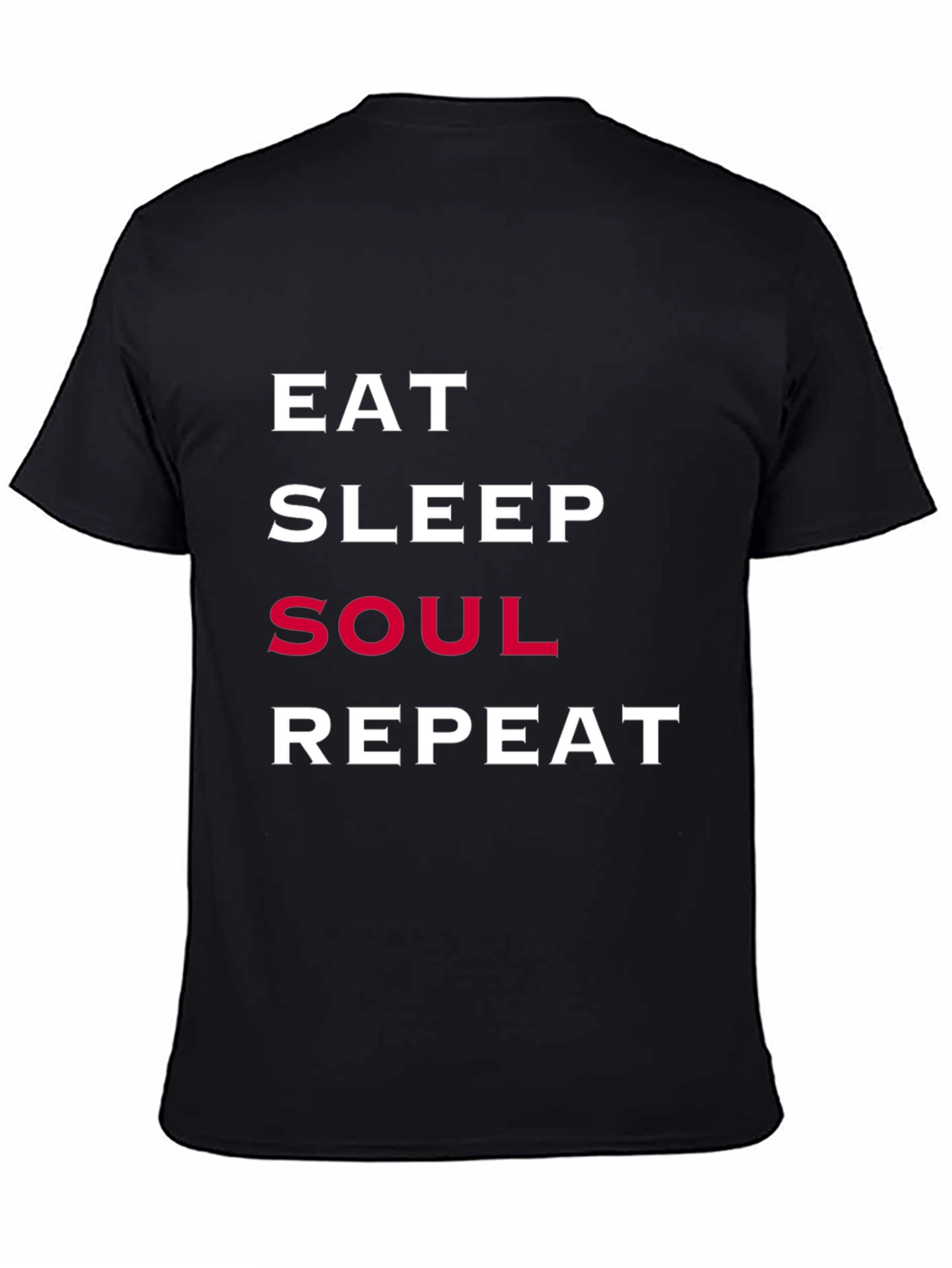 Eat Sleep Soul Repeat Graphic Tee