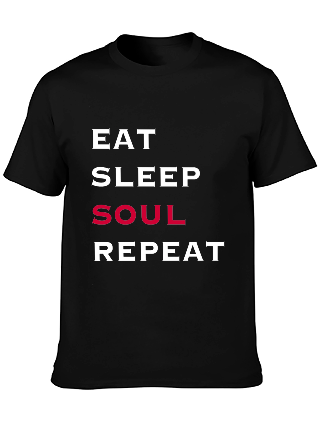 Eat Sleep Soul Repeat Graphic Tee