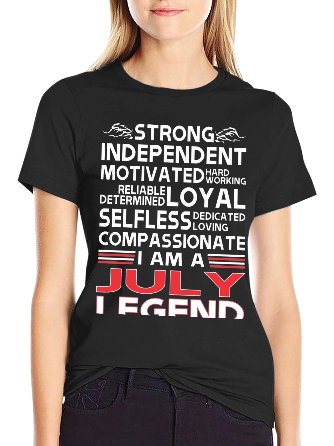 July Legend Graphic T-Shirt - Strong & Independent