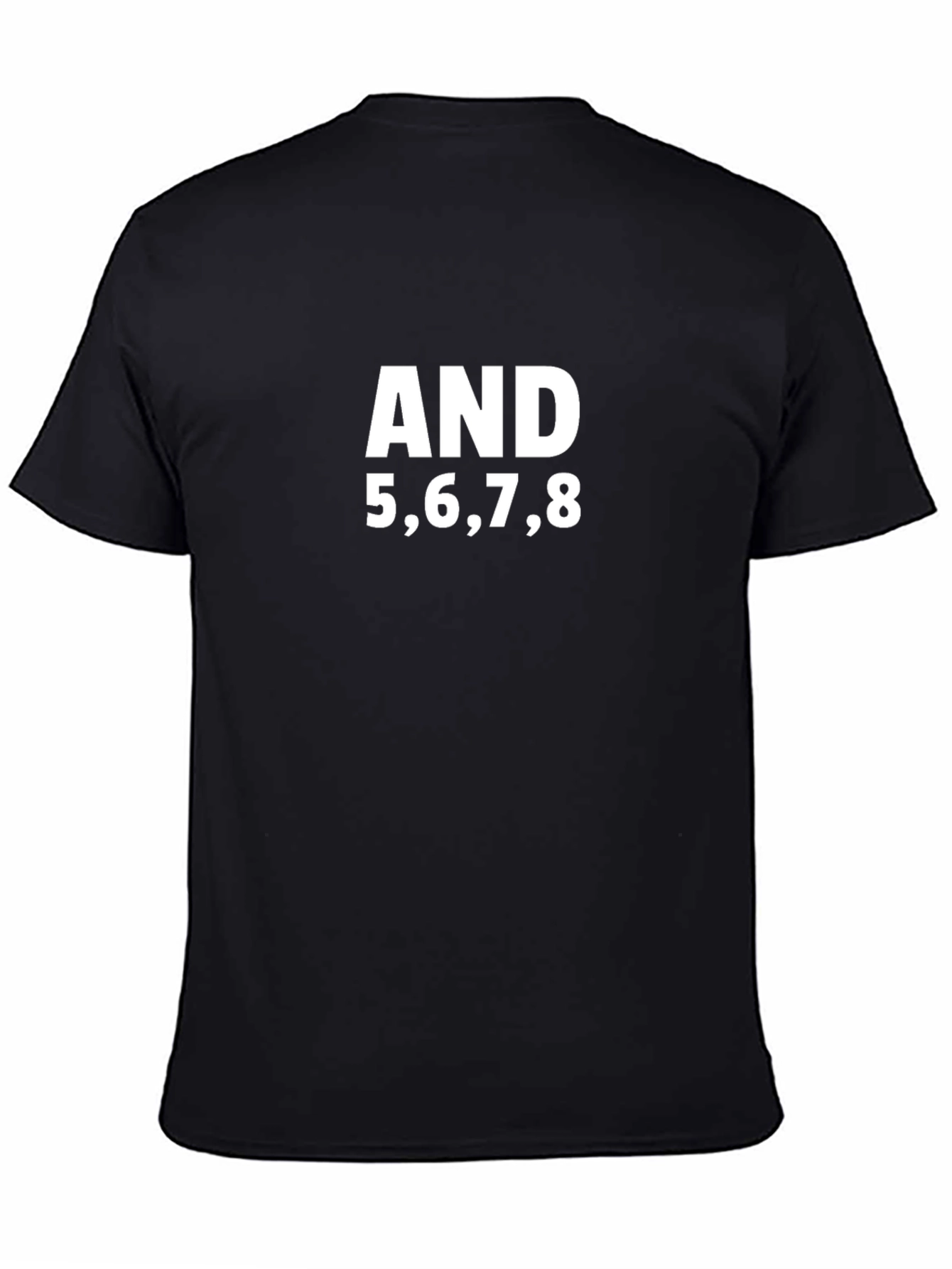Dance T-Shirt - And 5678 Black Tee