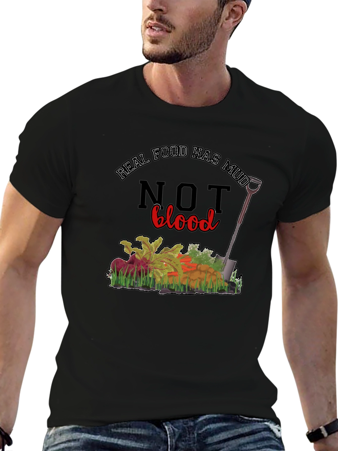 Real Food Has Mud Not Blood Graphic T-Shirt