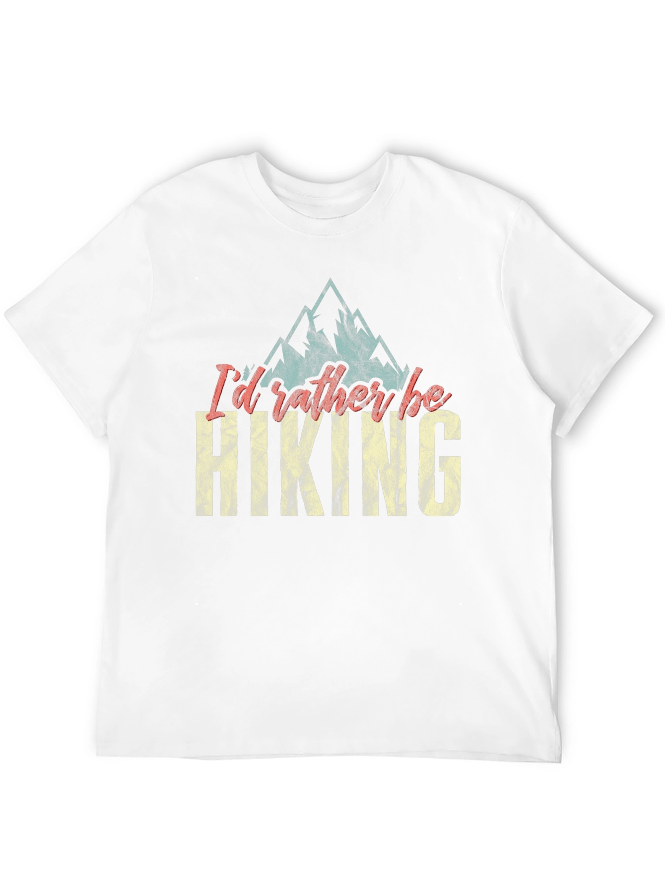Hiking T-Shirt: Id Rather Be Hiking Tee