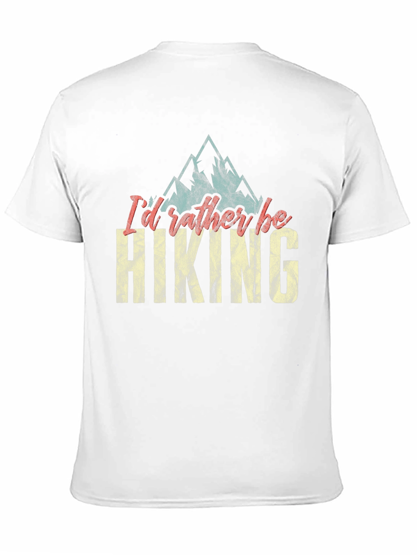 Hiking T-Shirt: Id Rather Be Hiking Tee