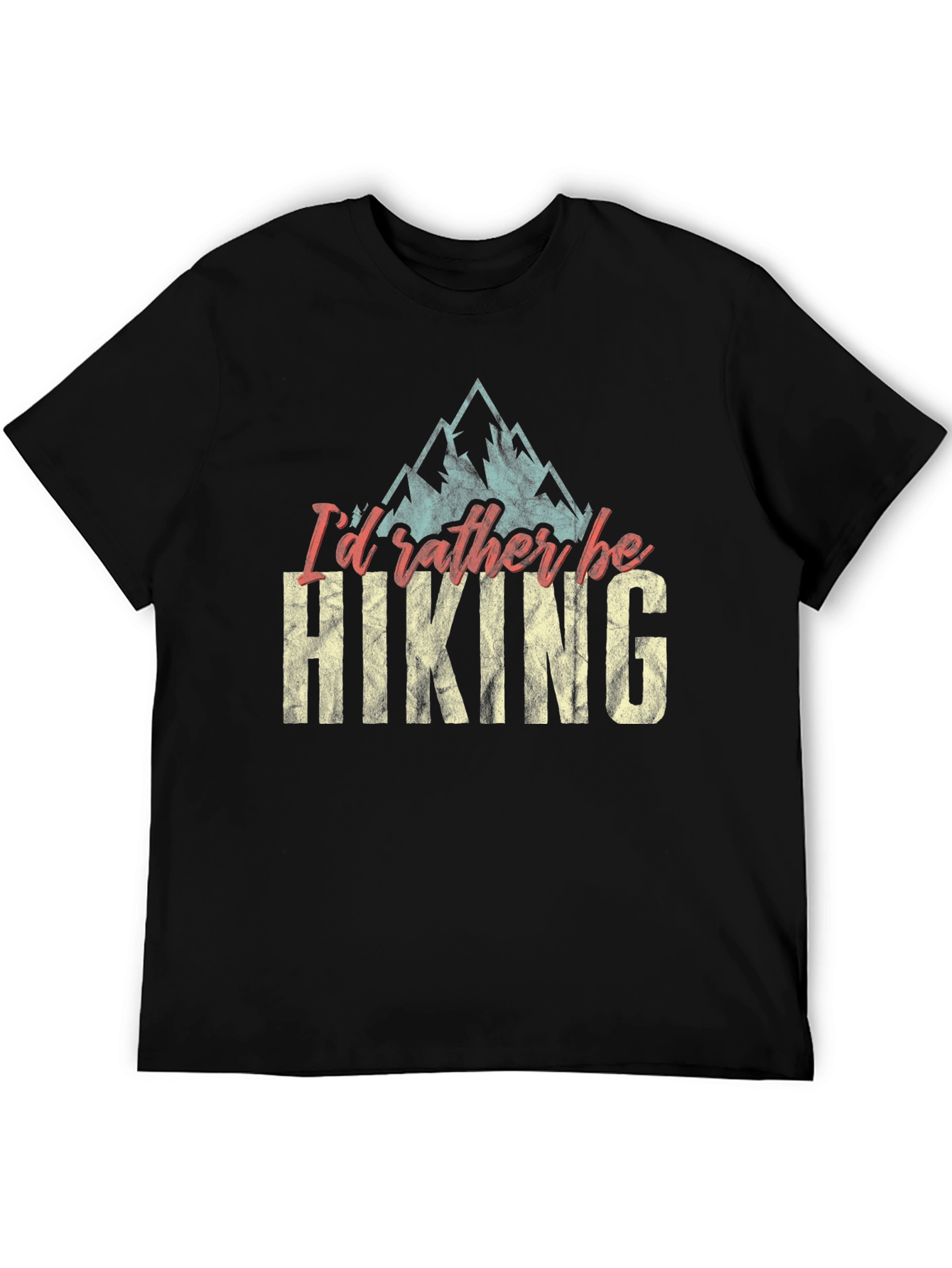 Hiking T-Shirt: Id Rather Be Hiking Tee