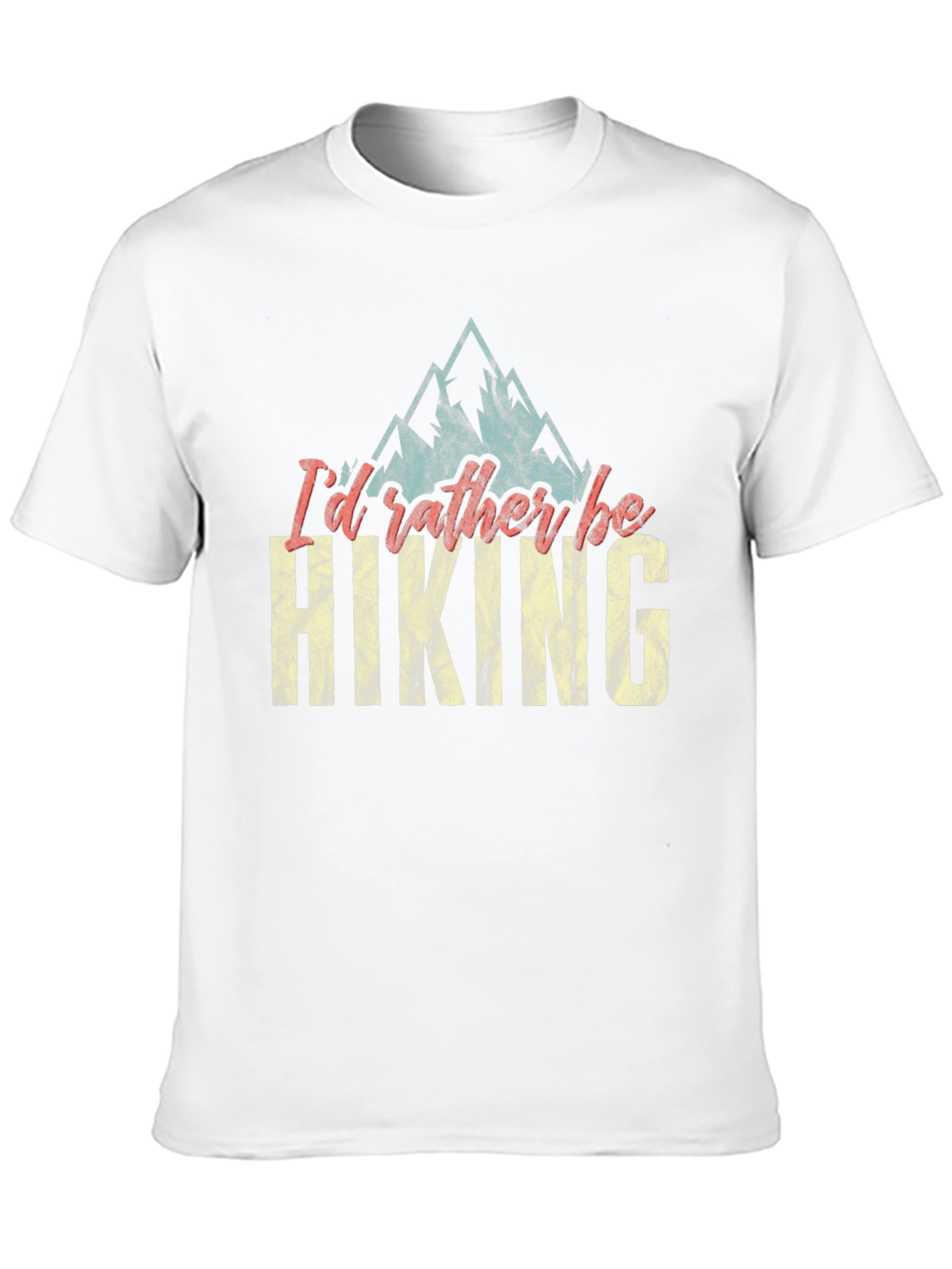 Hiking T-Shirt: Id Rather Be Hiking Tee