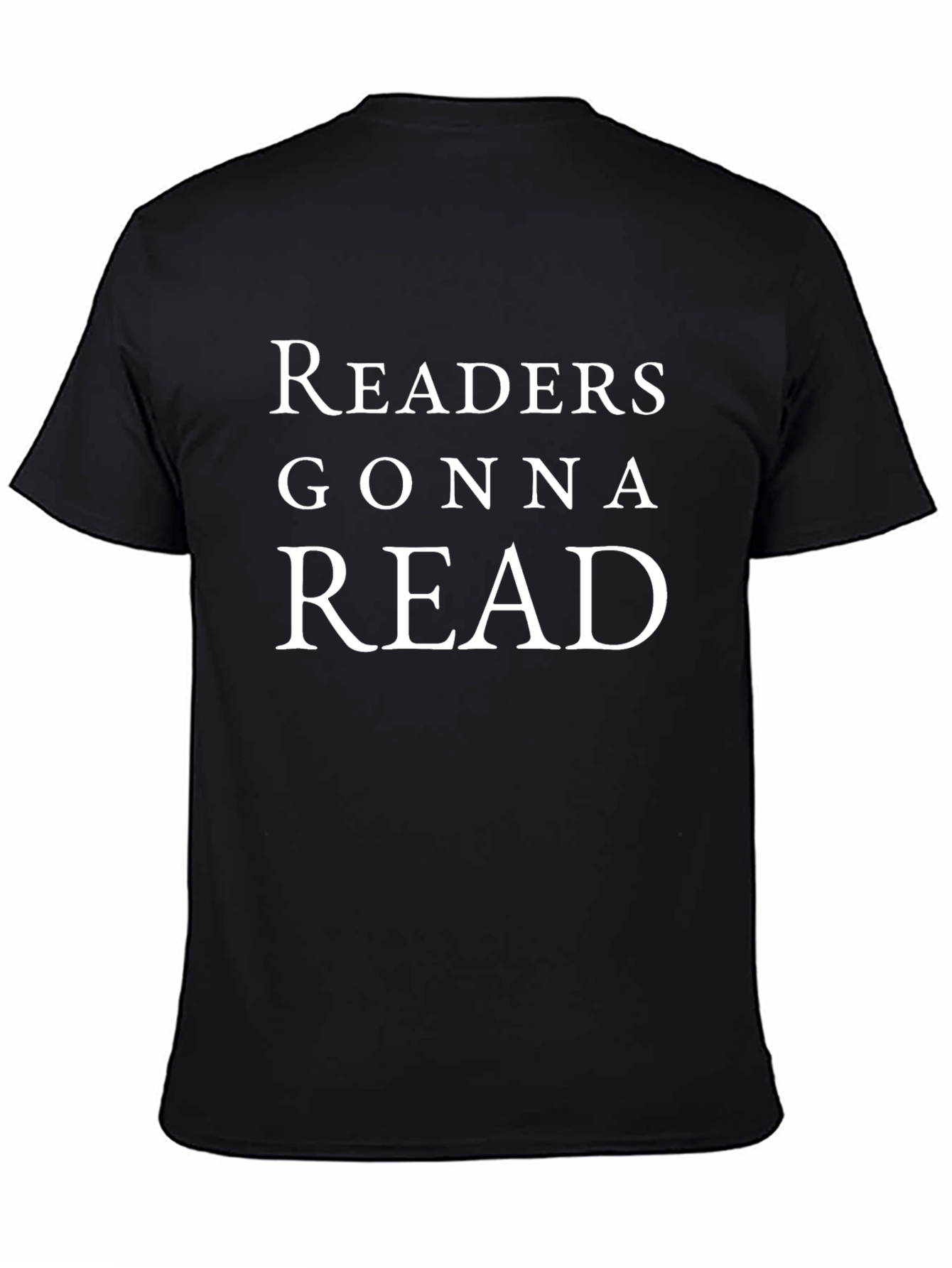 Readers Gonna Read Graphic Tee