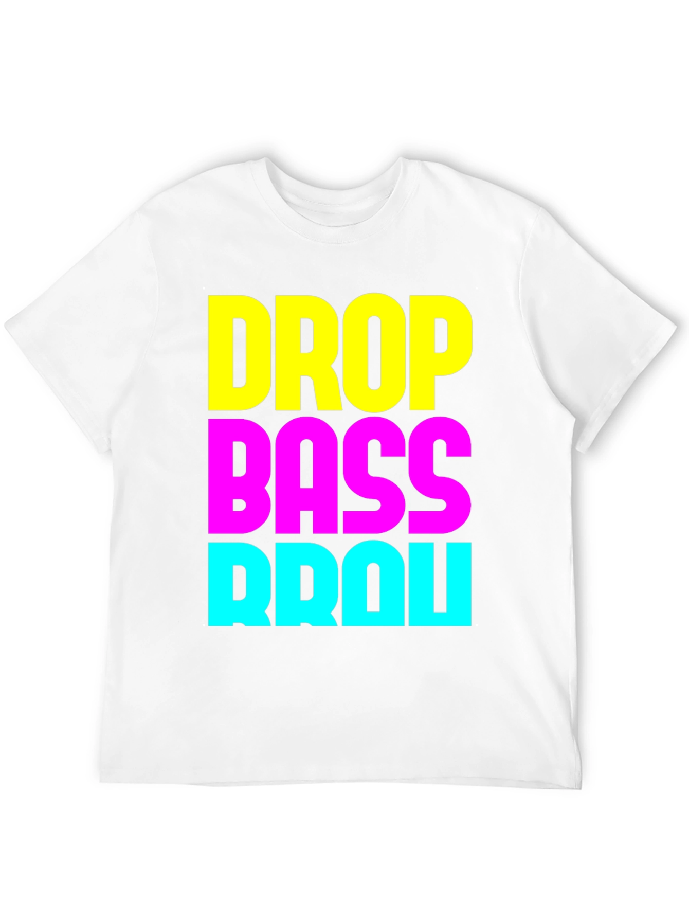 Drop Bass Brou T-Shirt - EDM Rave Party Apparel