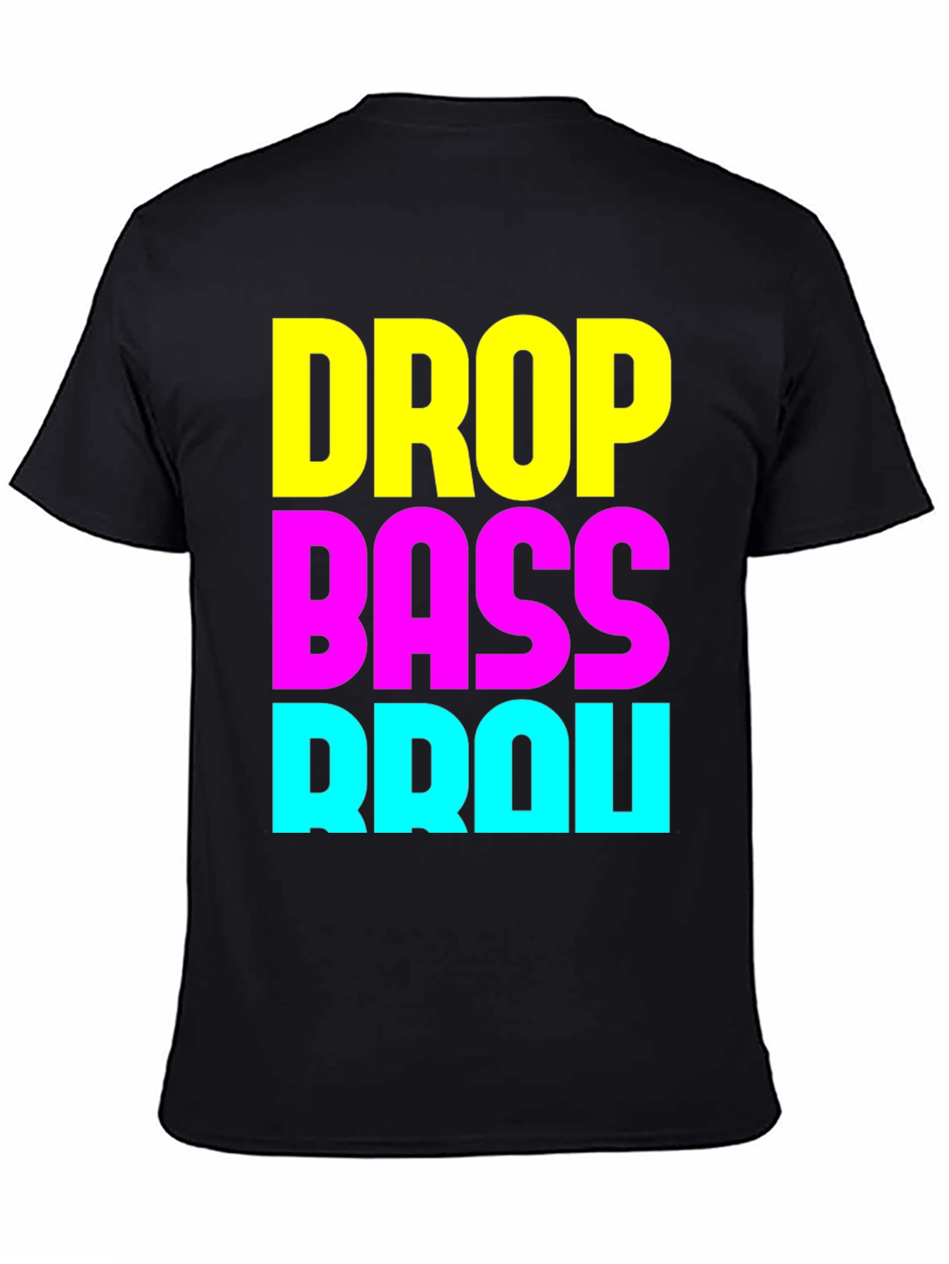 Drop Bass Brou T-Shirt - EDM Rave Party Apparel