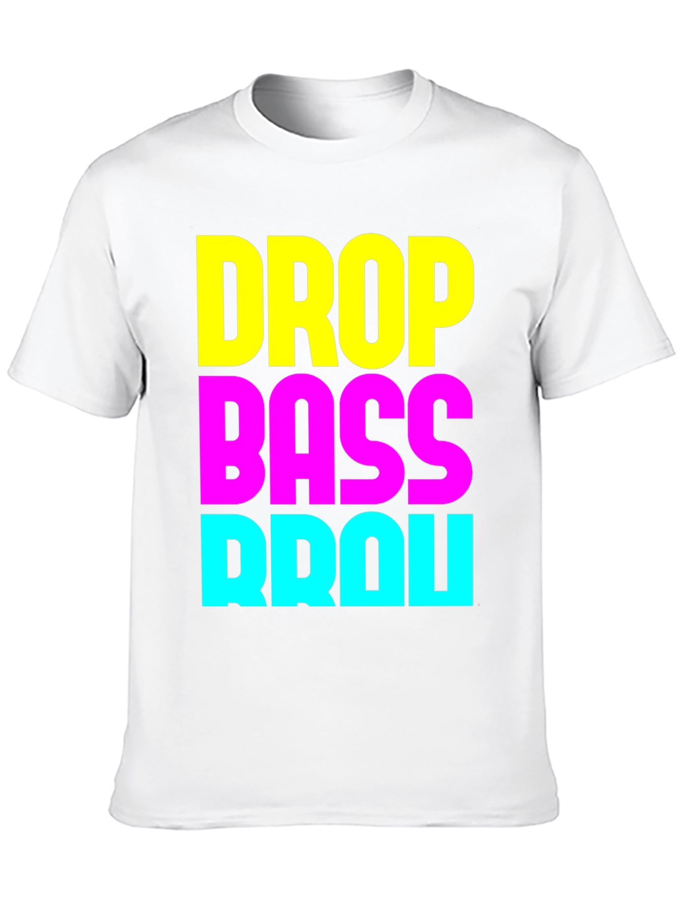 Drop Bass Brou T-Shirt - EDM Rave Party Apparel