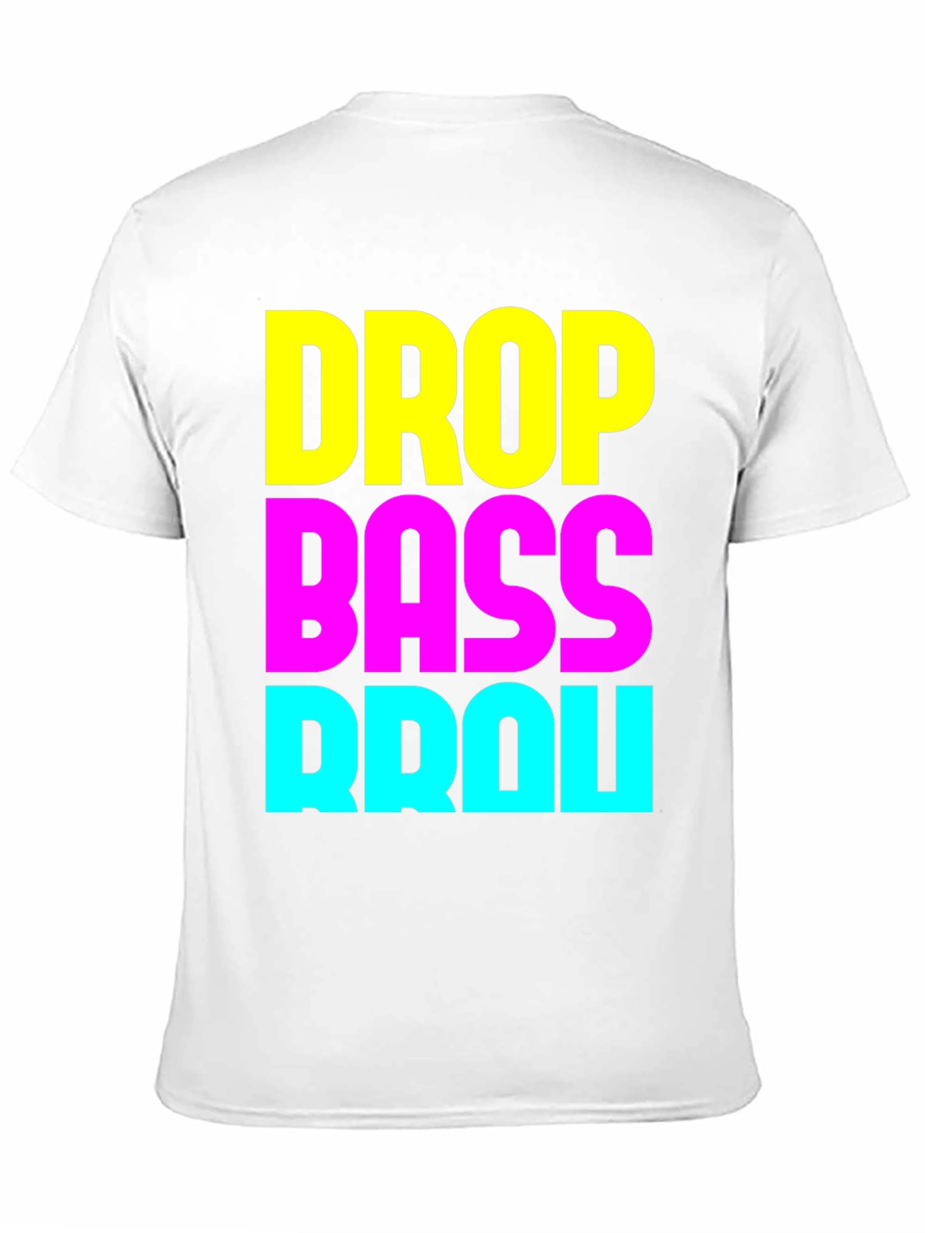 Drop Bass Brou T-Shirt - EDM Rave Party Apparel