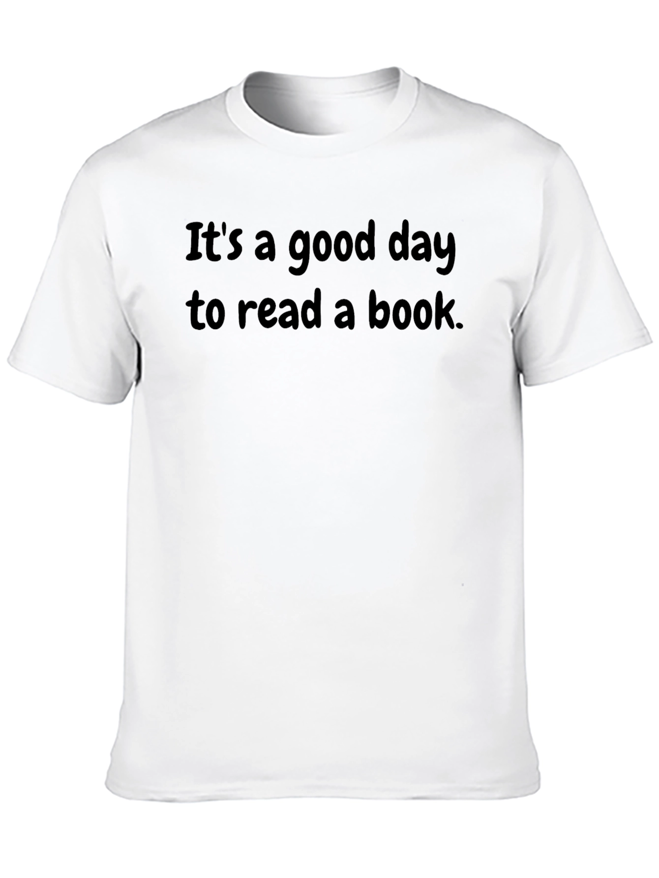 Its A Good Day To Read T-Shirt