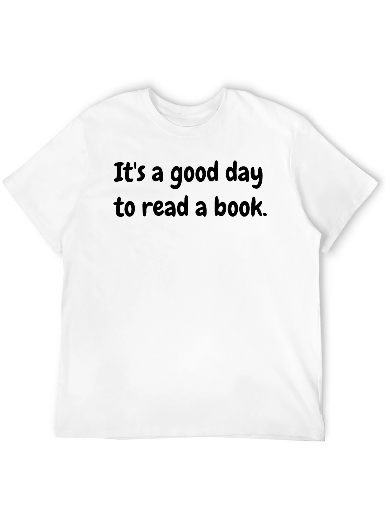 Its A Good Day To Read T-Shirt