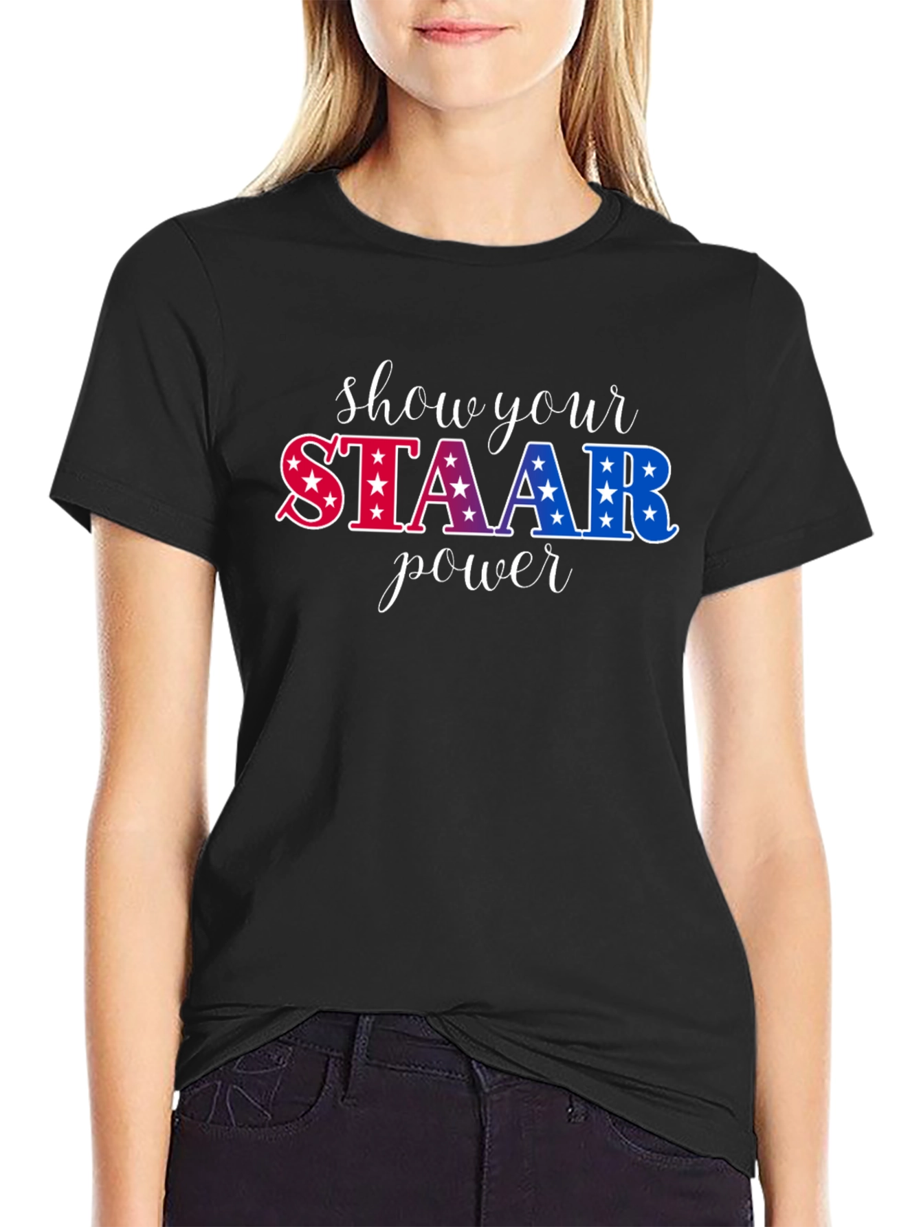 Show Your STAAR Power Graphic Tee