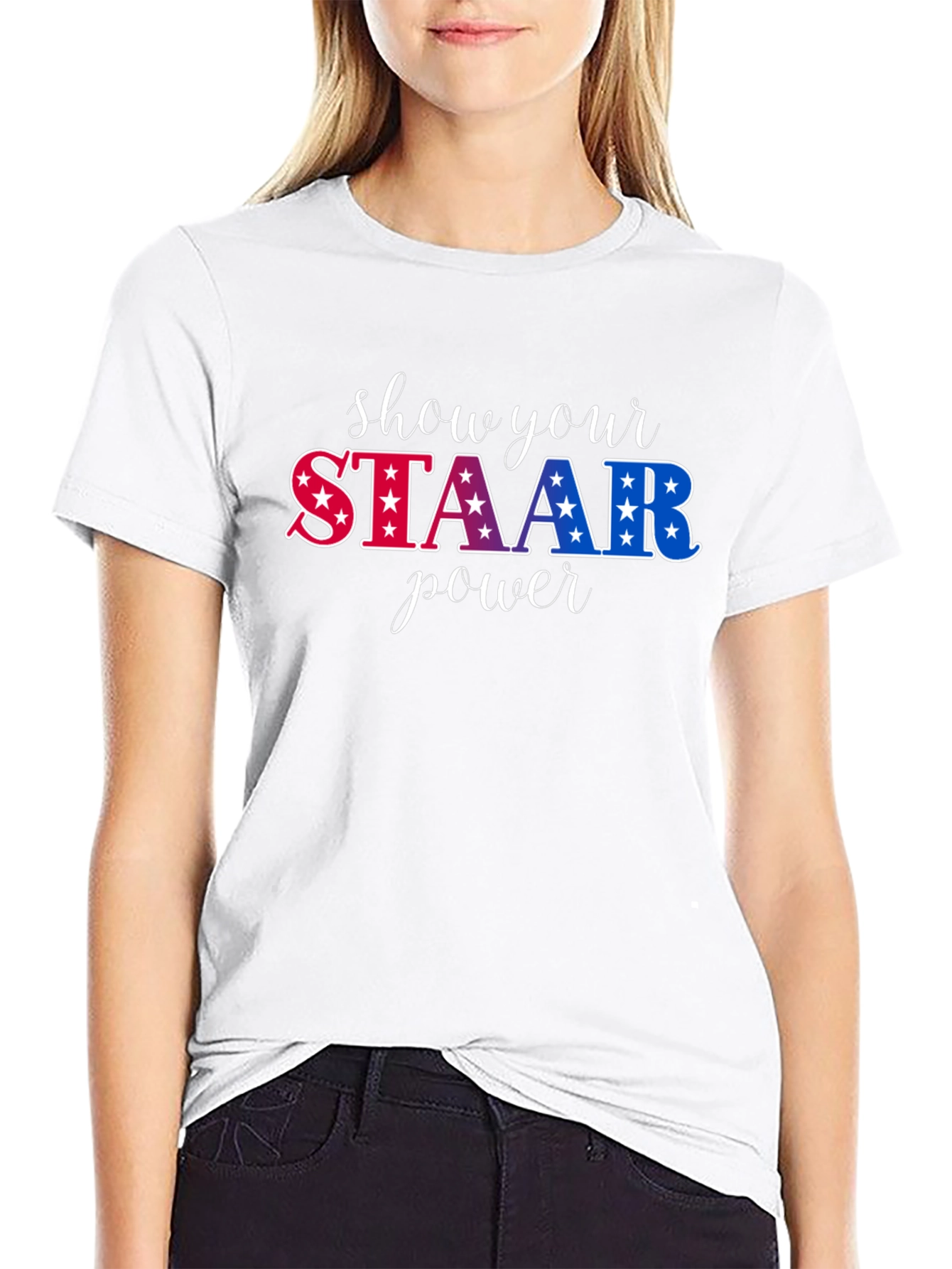 Show Your STAAR Power Graphic Tee