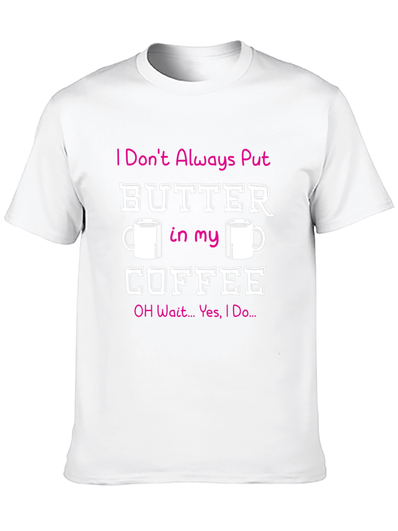 Funny Butter Coffee Graphic T-Shirt