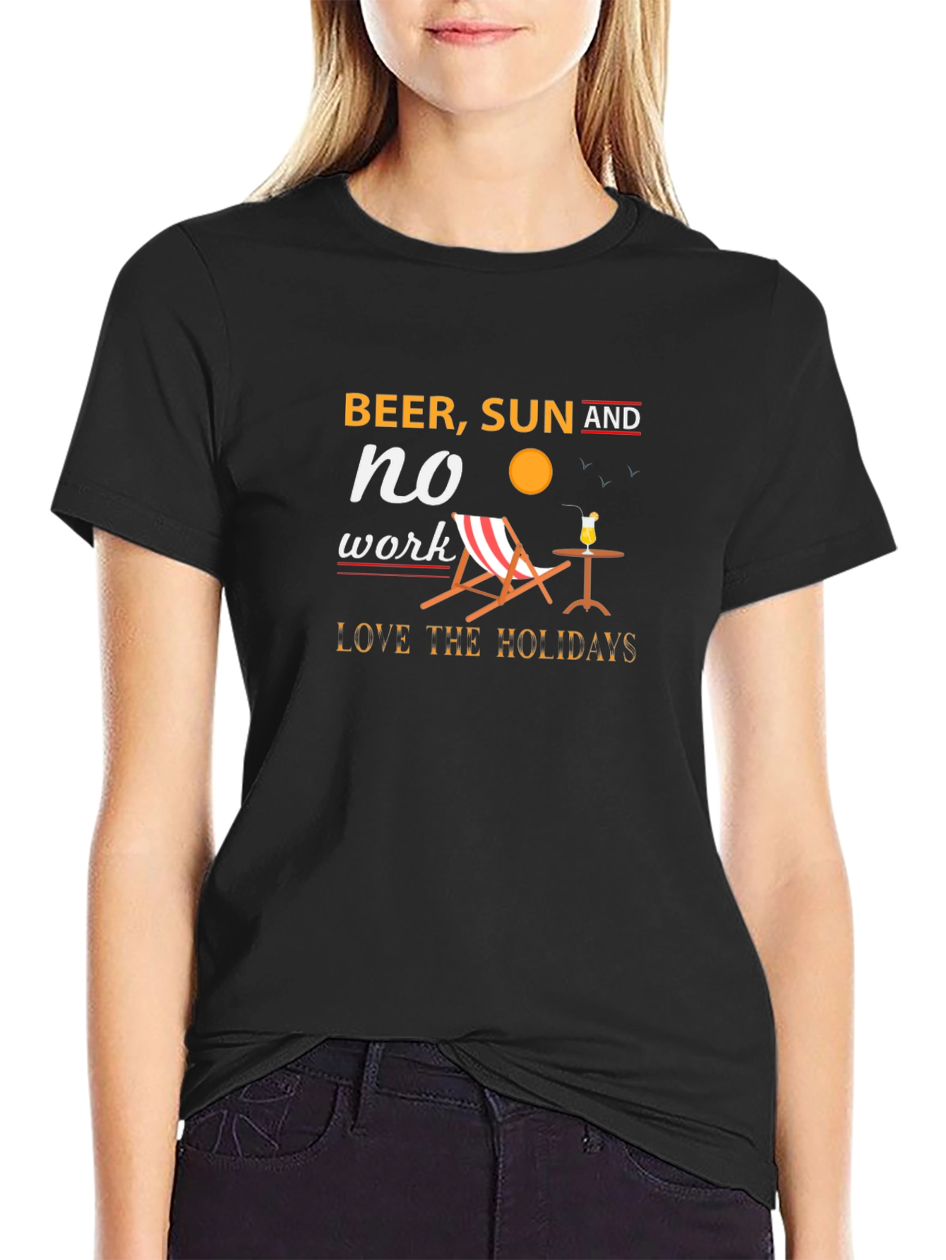 Beer Sun No Work Holiday T-Shirt
