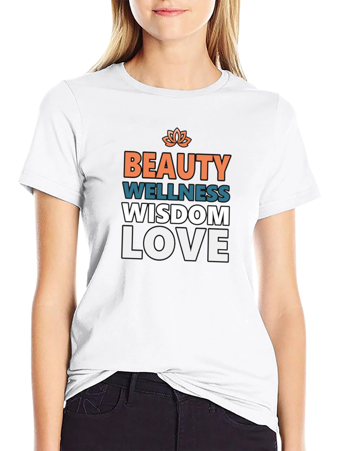 Beauty Wellness Wisdom Love Graphic T-Shirt