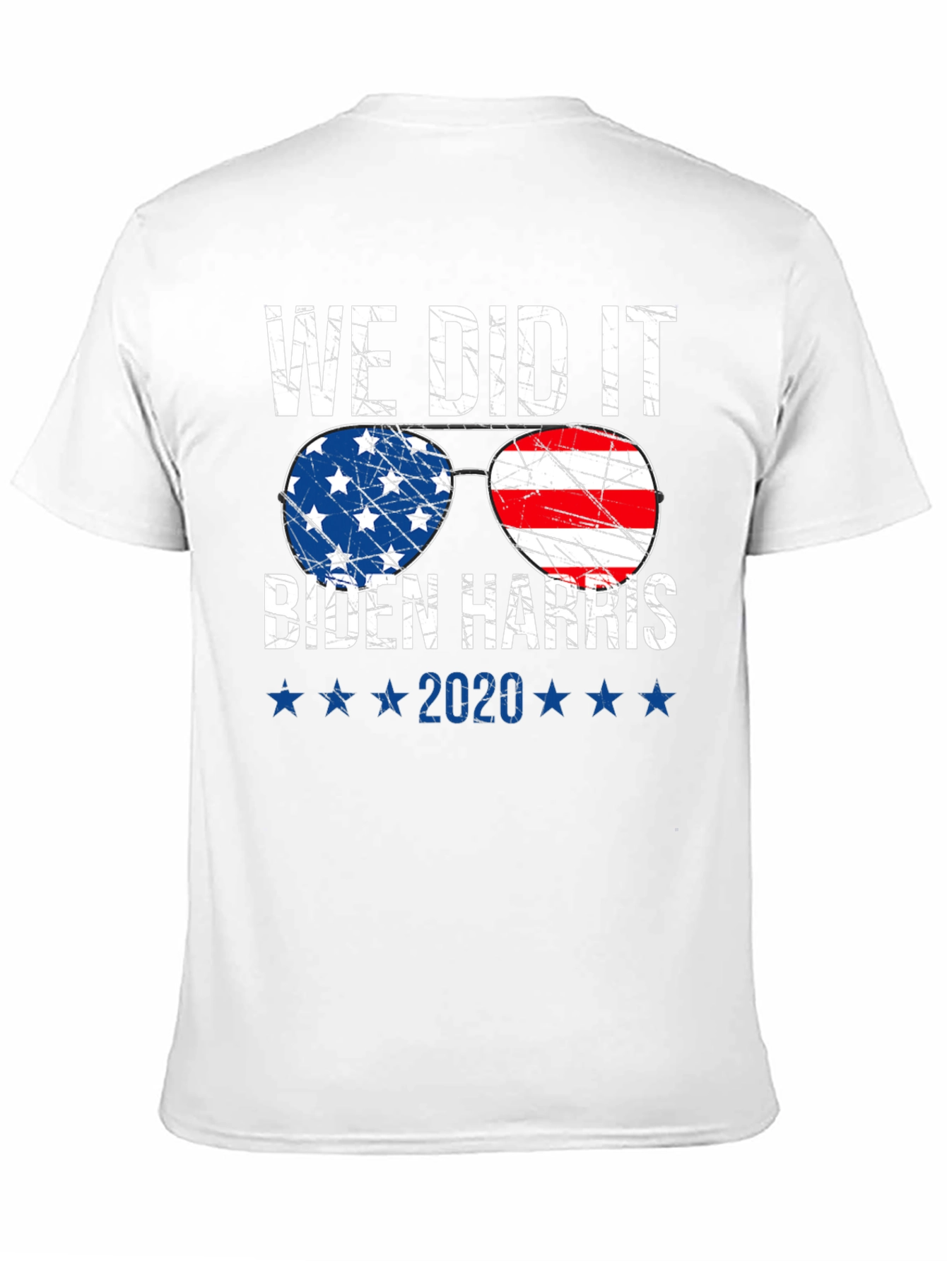 We Did It! Biden Harris 2020 T-Shirt