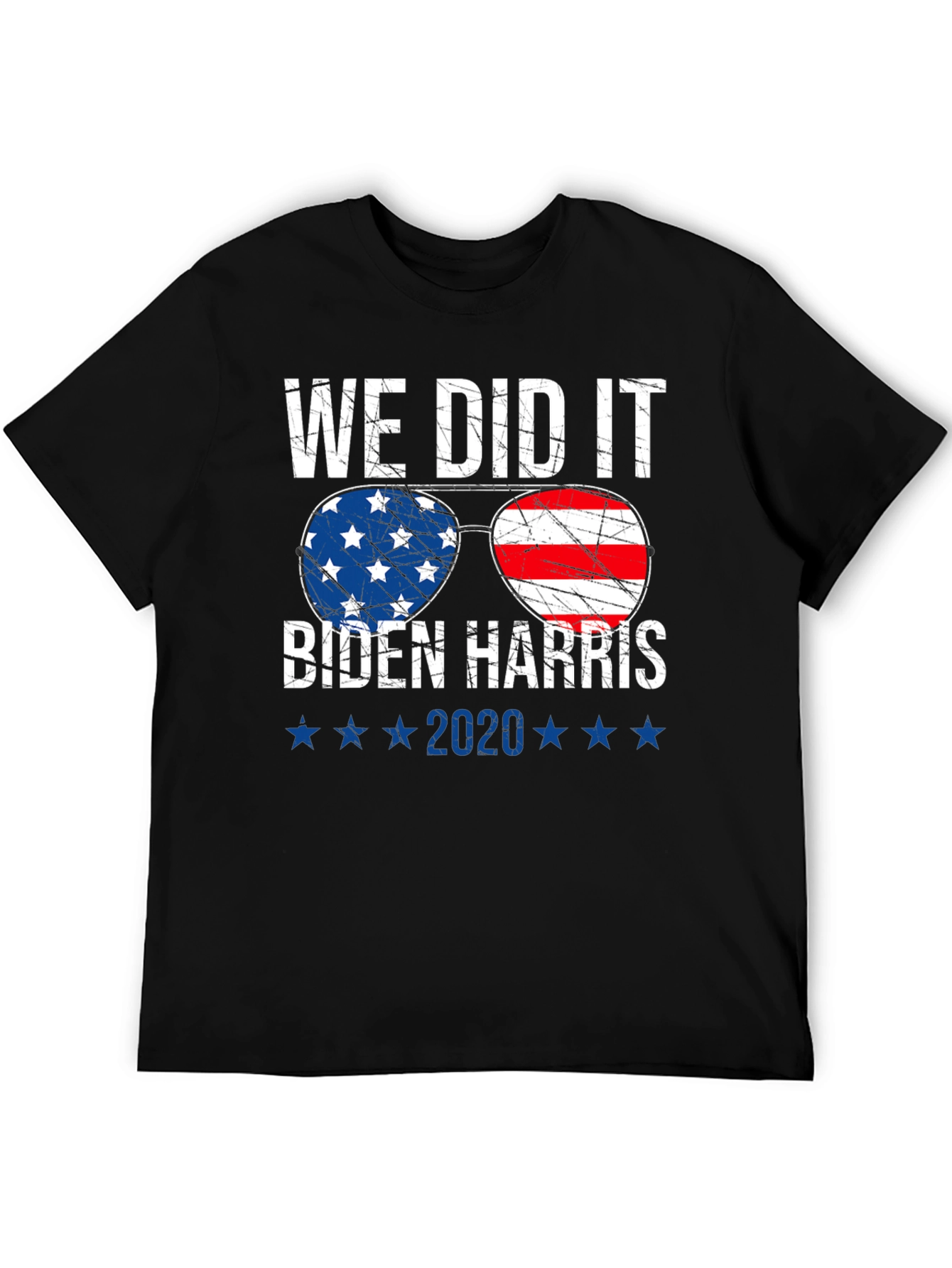 We Did It! Biden Harris 2020 T-Shirt