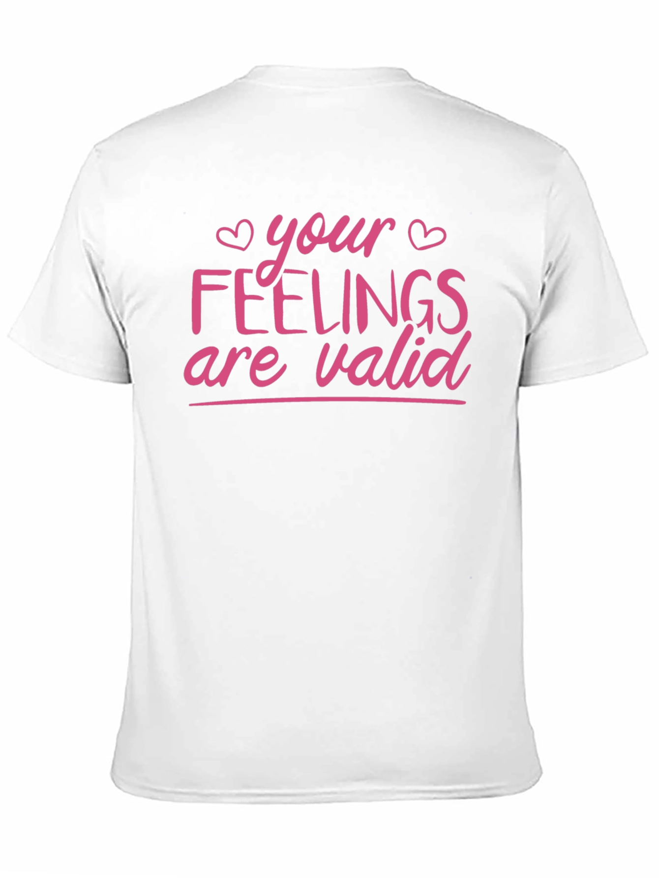 Your Feelings Are Valid T-Shirt - Black