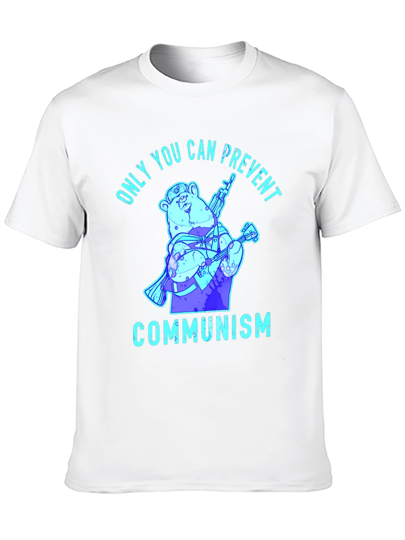 Only YOU Can Prevent Communism T-Shirt