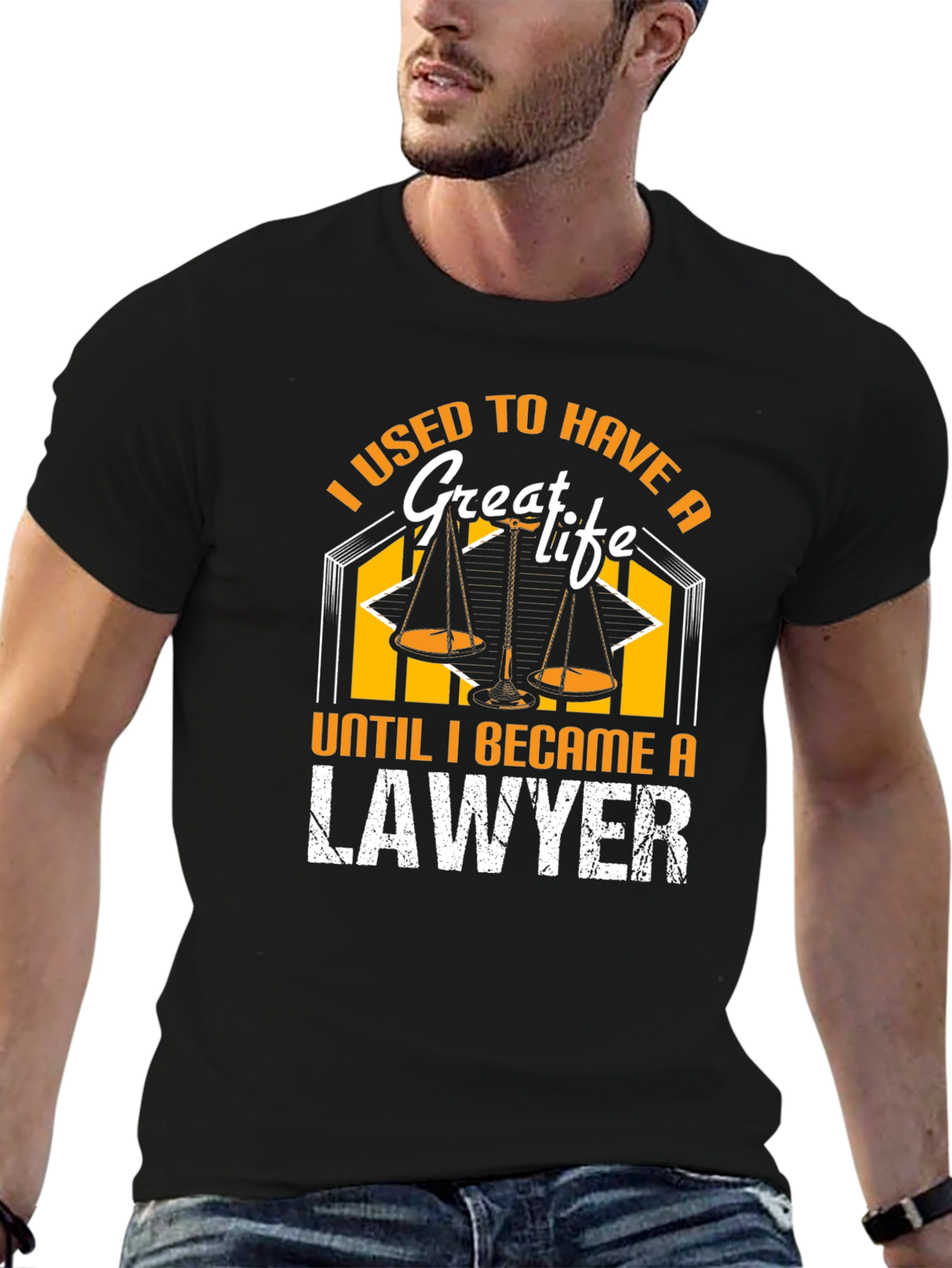 I Used to Have a Great Life Lawyer T-Shirt