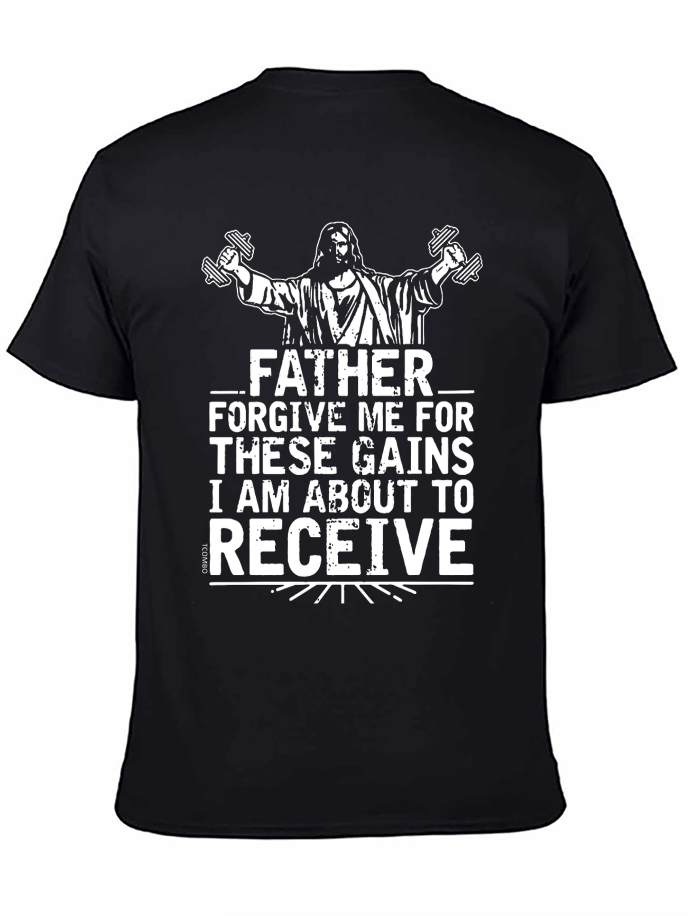 Father Forgive Me Gains Graphic T-Shirt