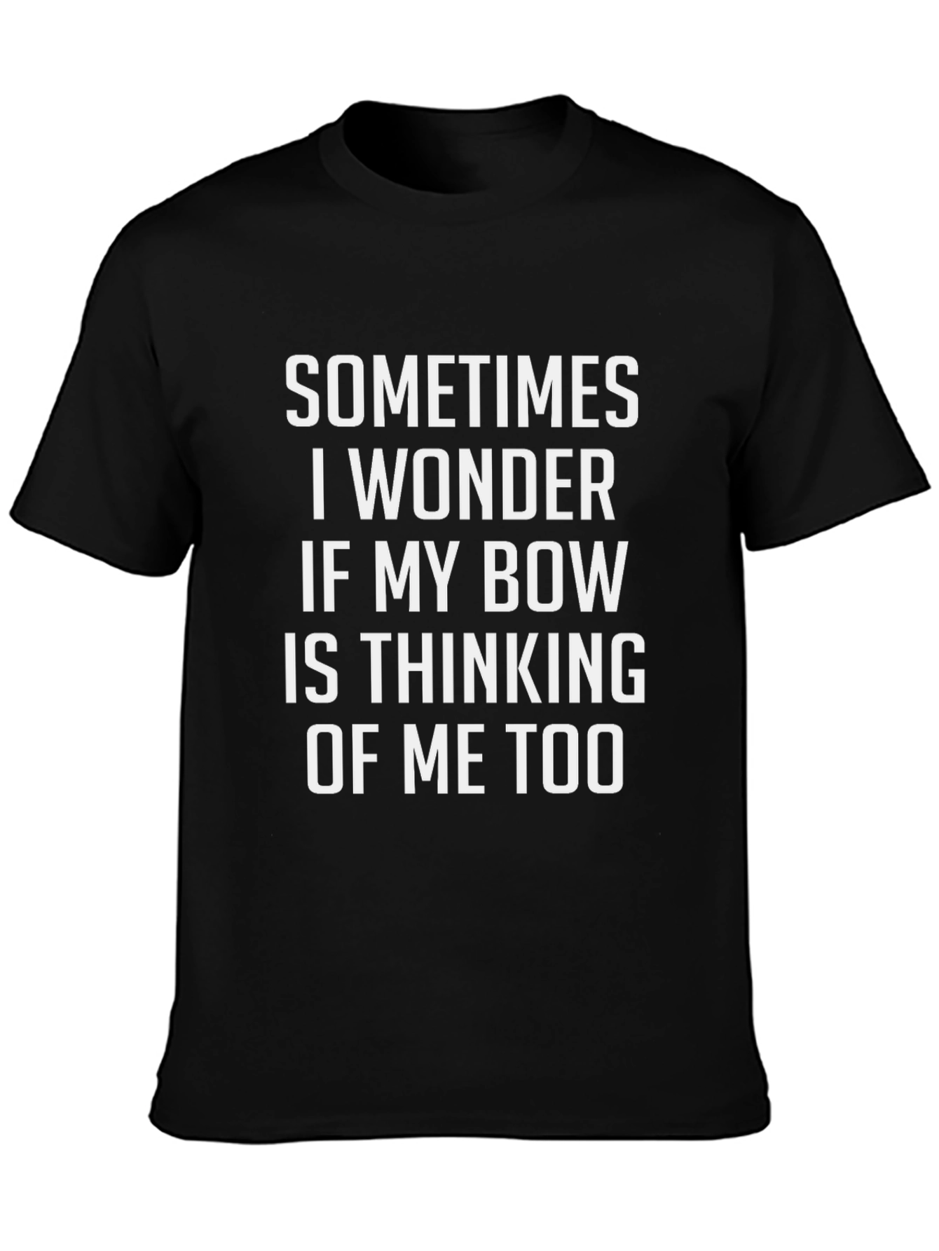 Funny Bow Hunter T-Shirt