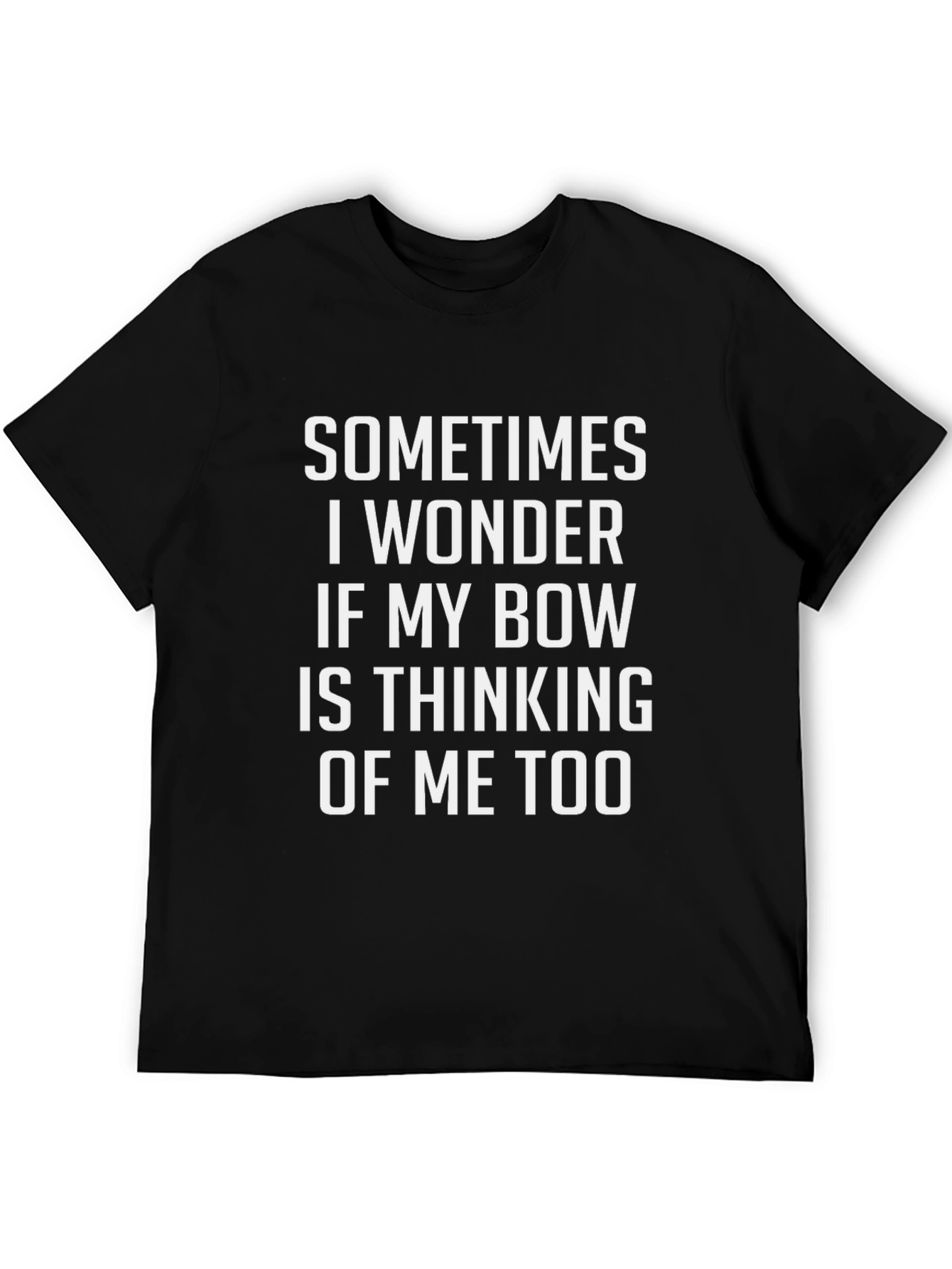 Funny Bow Hunter T-Shirt