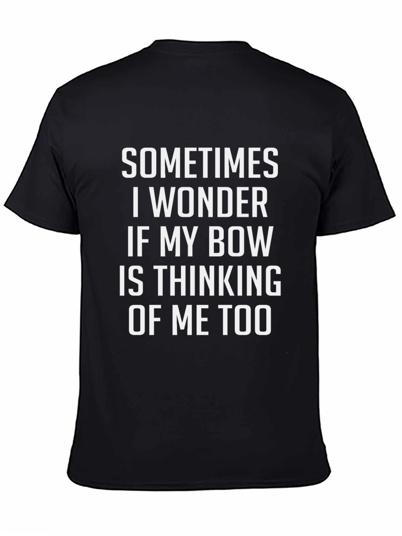 Funny Bow Hunter T-Shirt