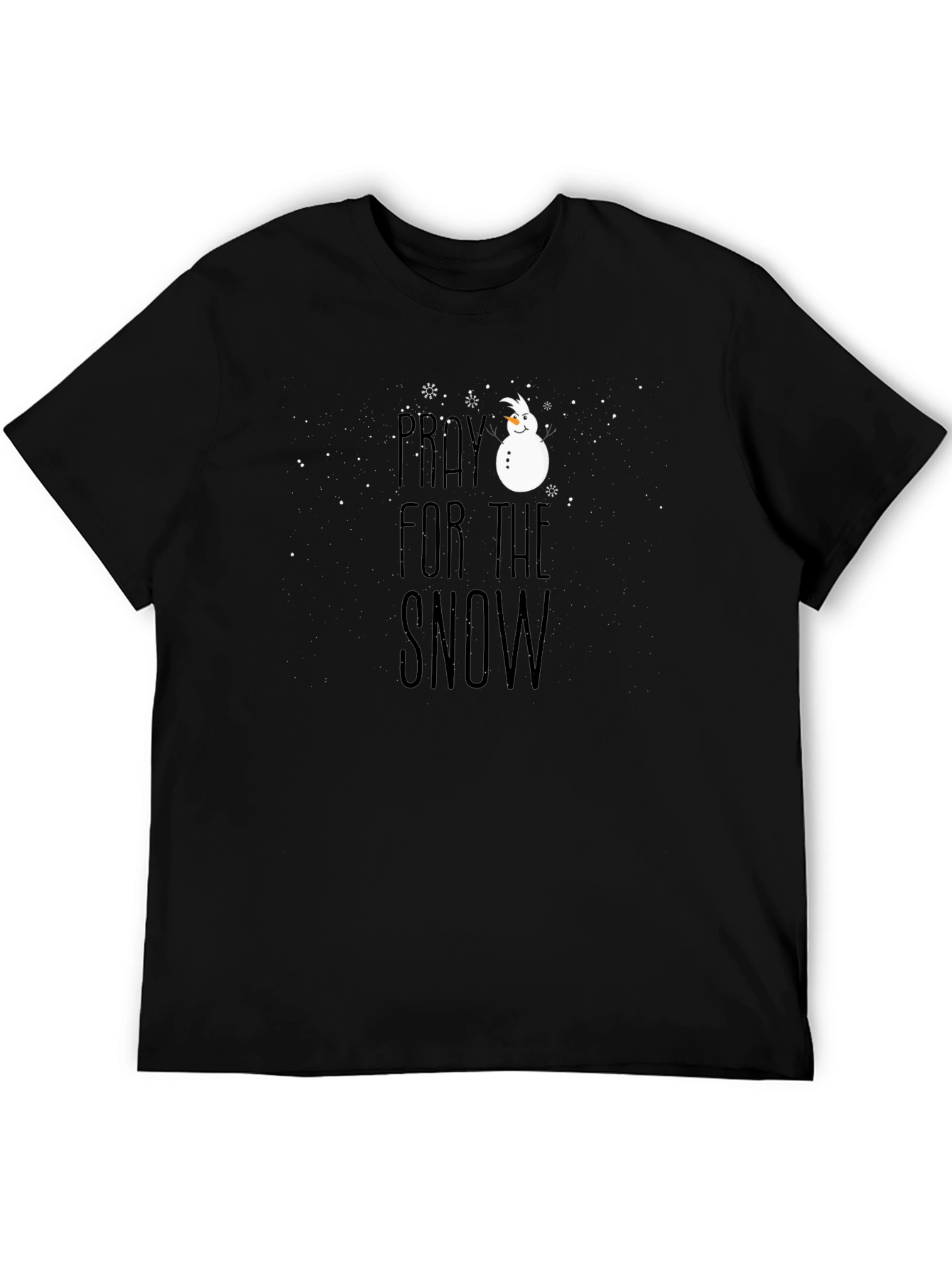 Pray for Snow T-Shirt - Winter Holiday Apparel