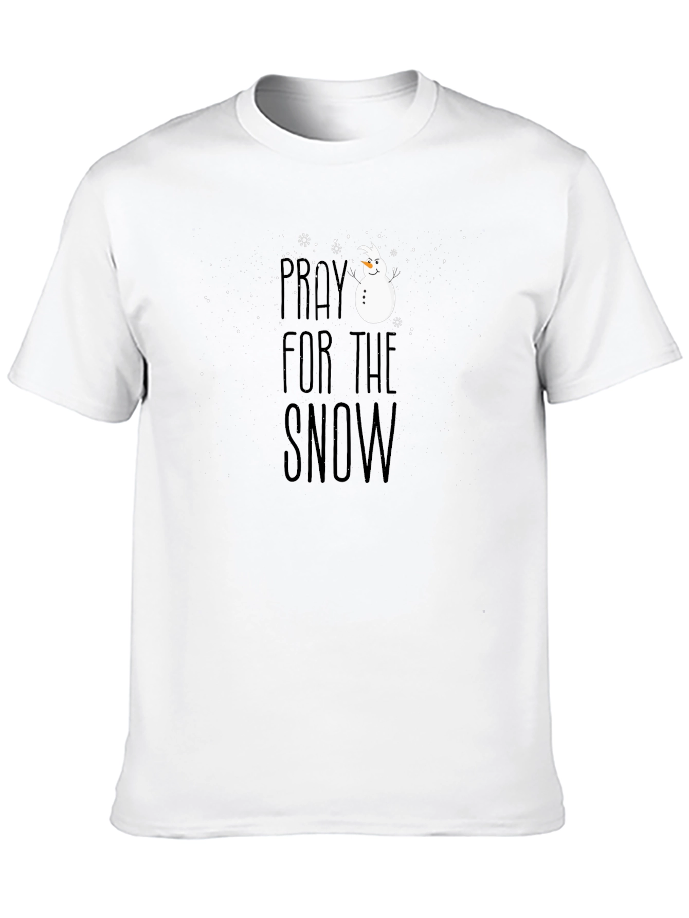 Pray for Snow T-Shirt - Winter Holiday Apparel