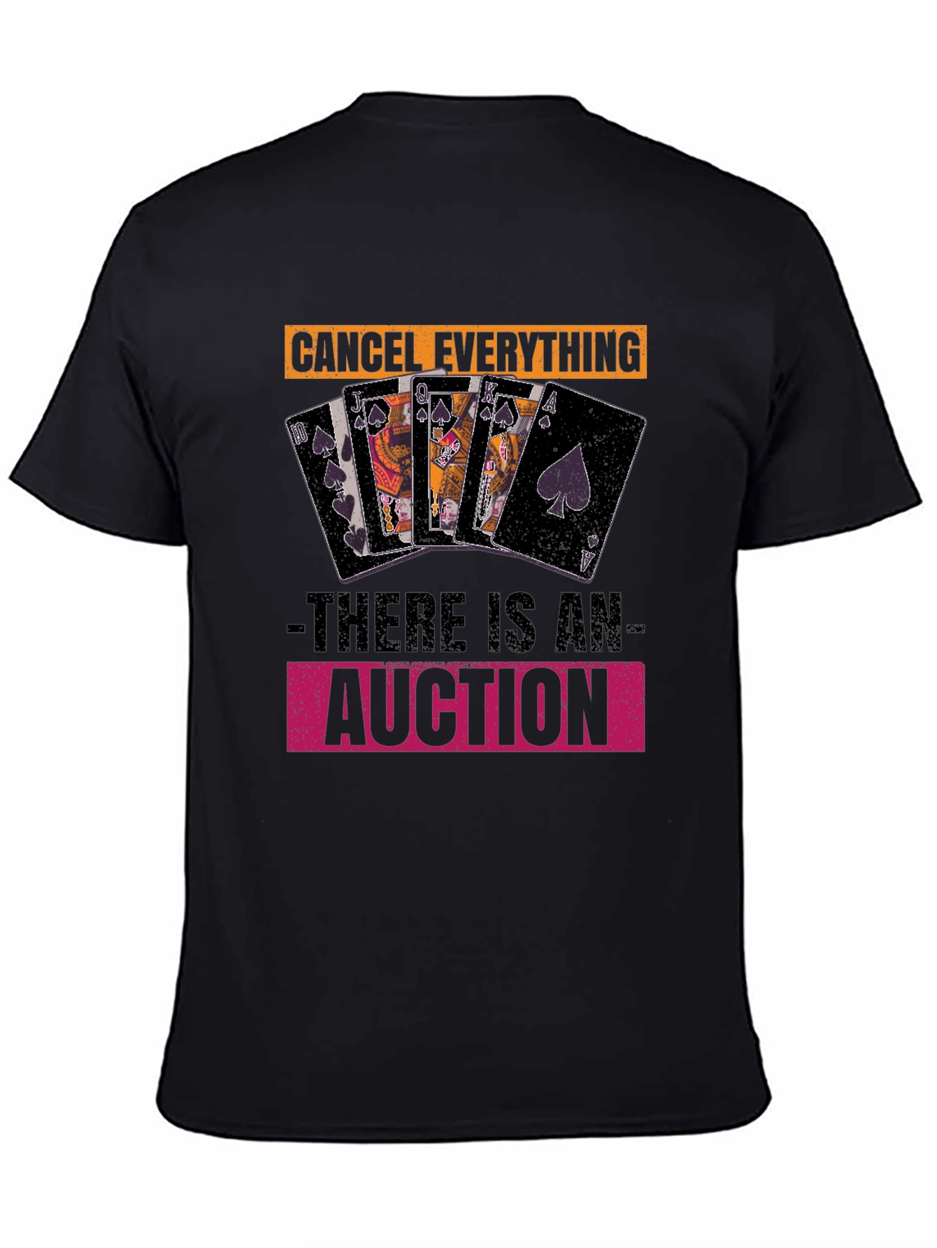 Auction T-Shirt: Cancel Everything! Fun Poker Card Design
