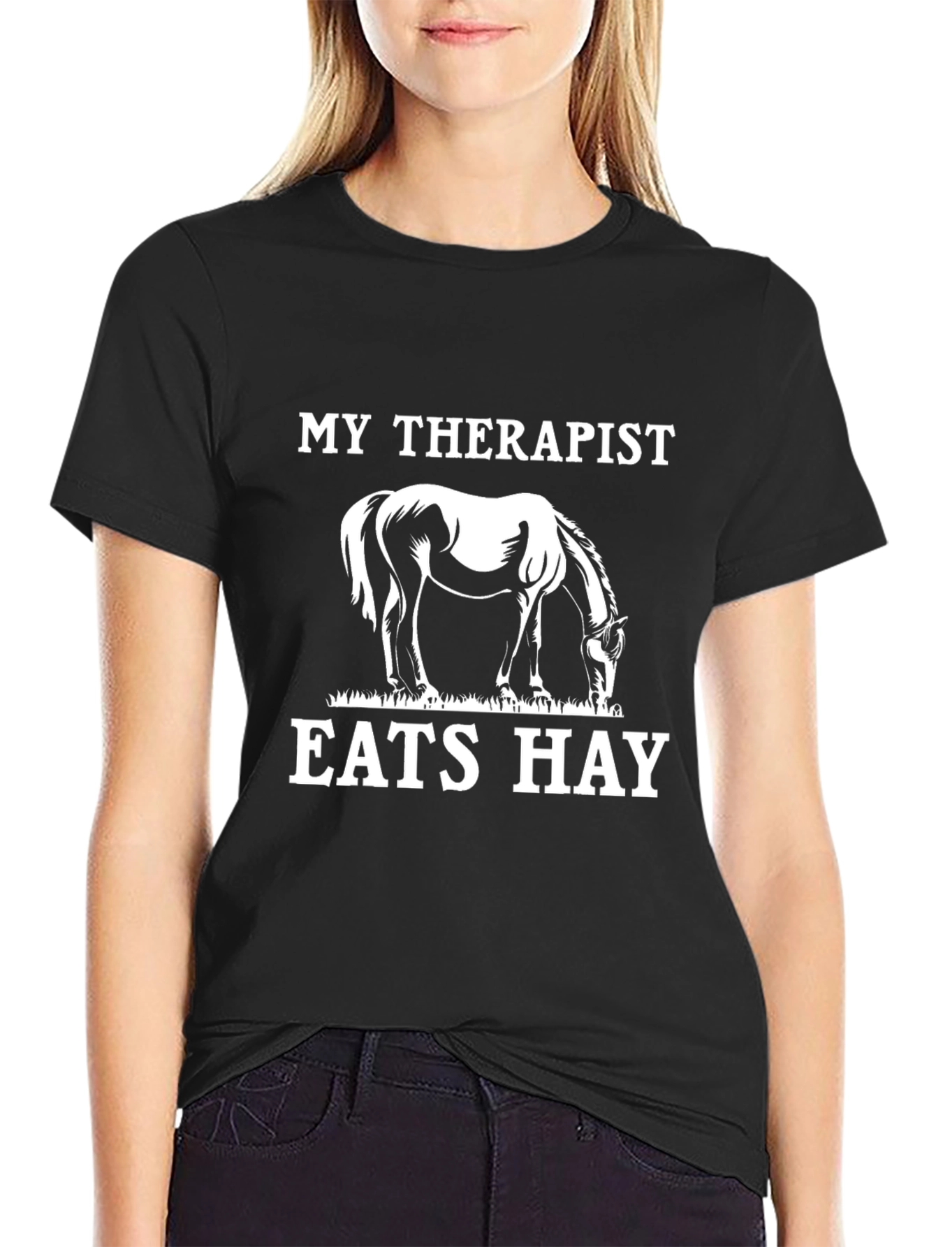 My Therapist Eats Hay - Horse Lover T-Shirt