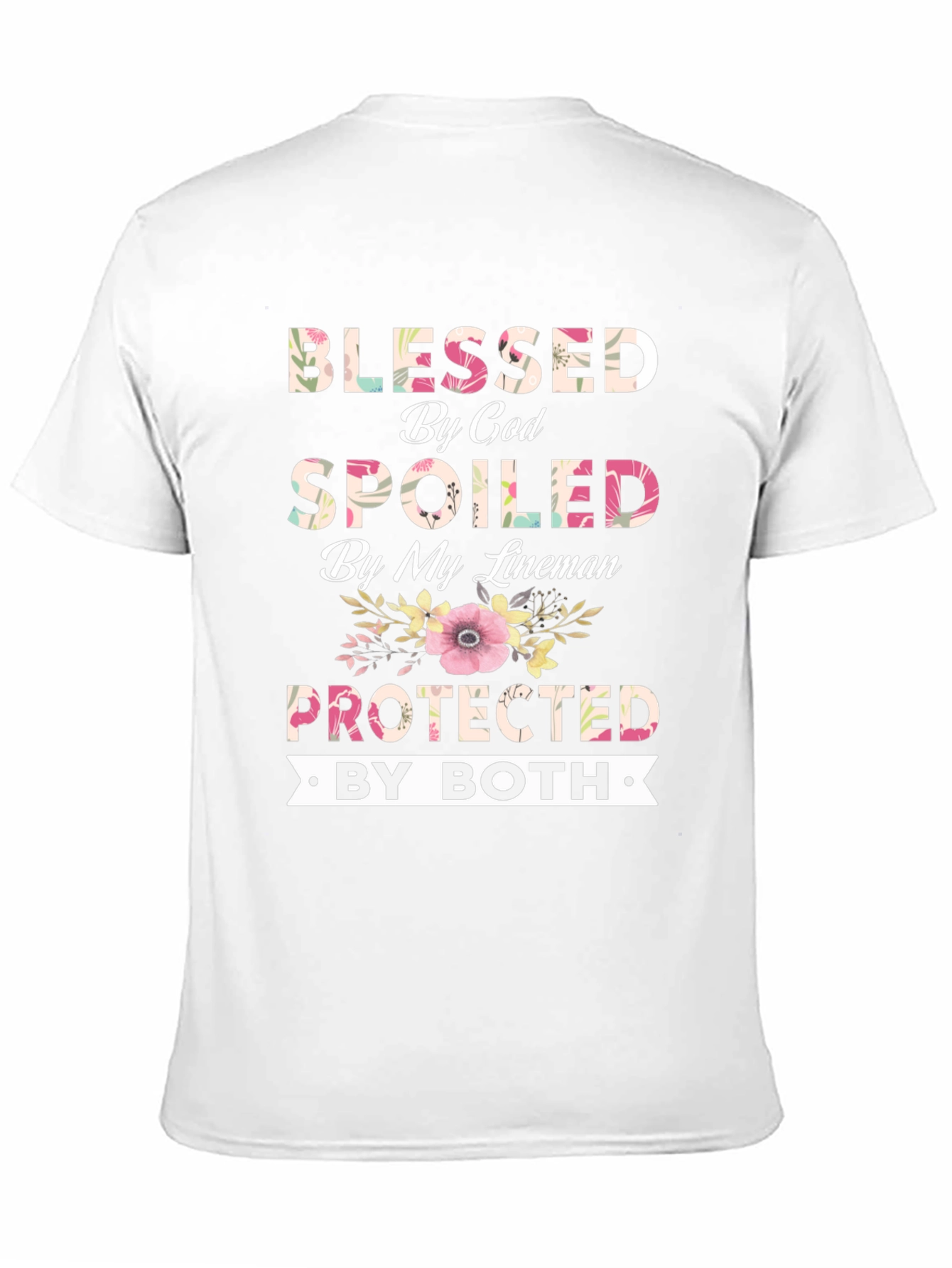 Blessed by God Spoiled by My Lineman T-Shirt
