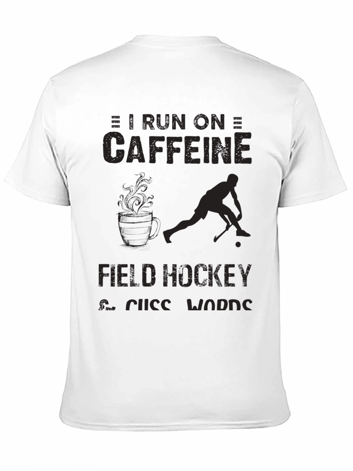 Caffeine & Field Hockey T-Shirt