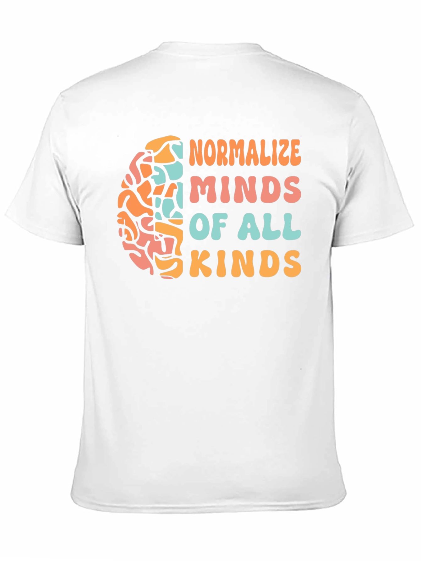 Normalize Minds All Kinds Graphic Tee
