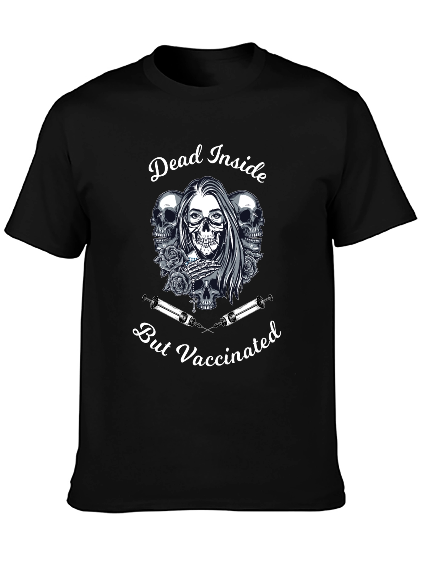 Dead Inside But Vaccinated Black T-Shirt