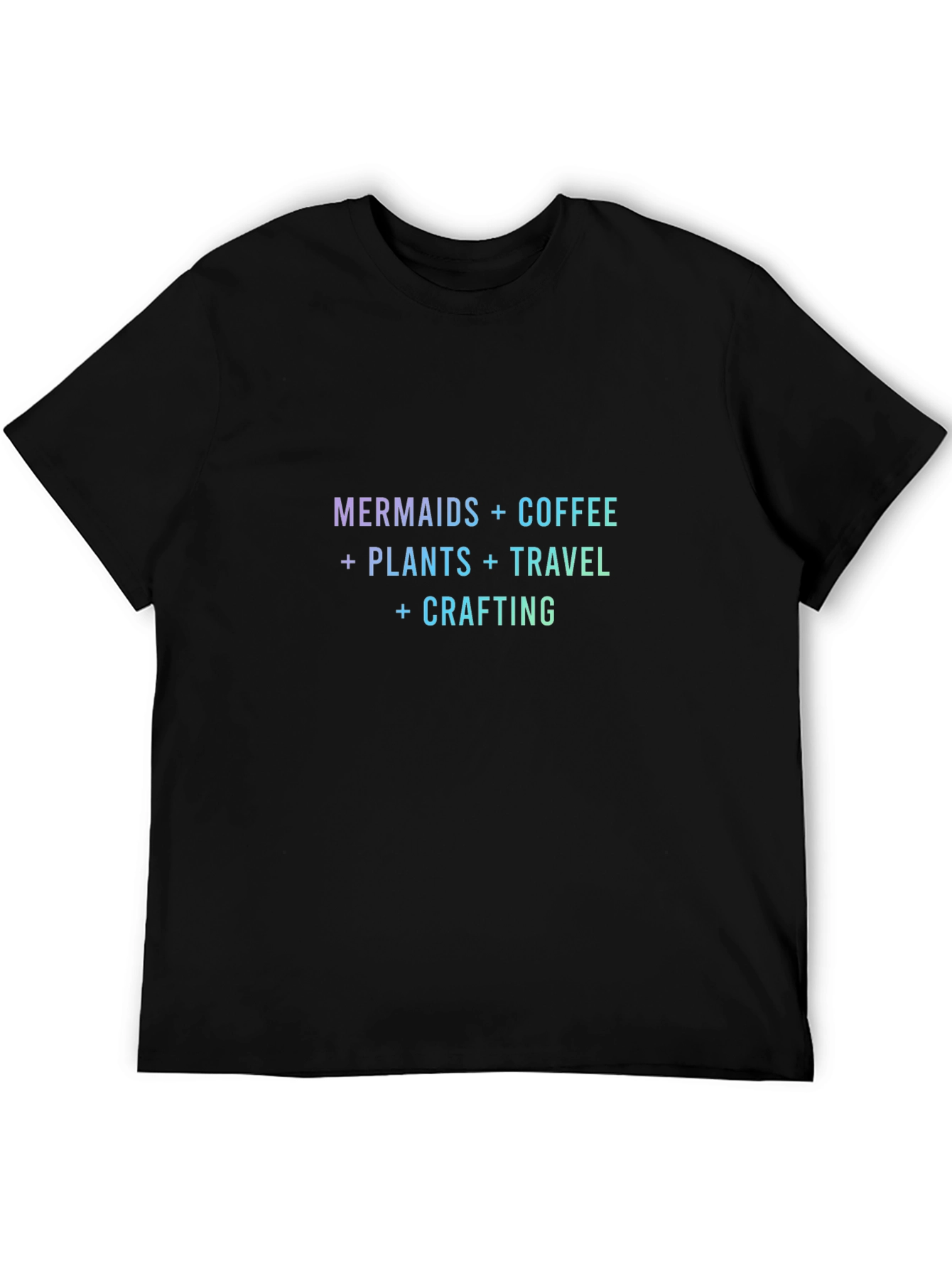 Mermaids Coffee Plants Travel Crafting T-Shirt