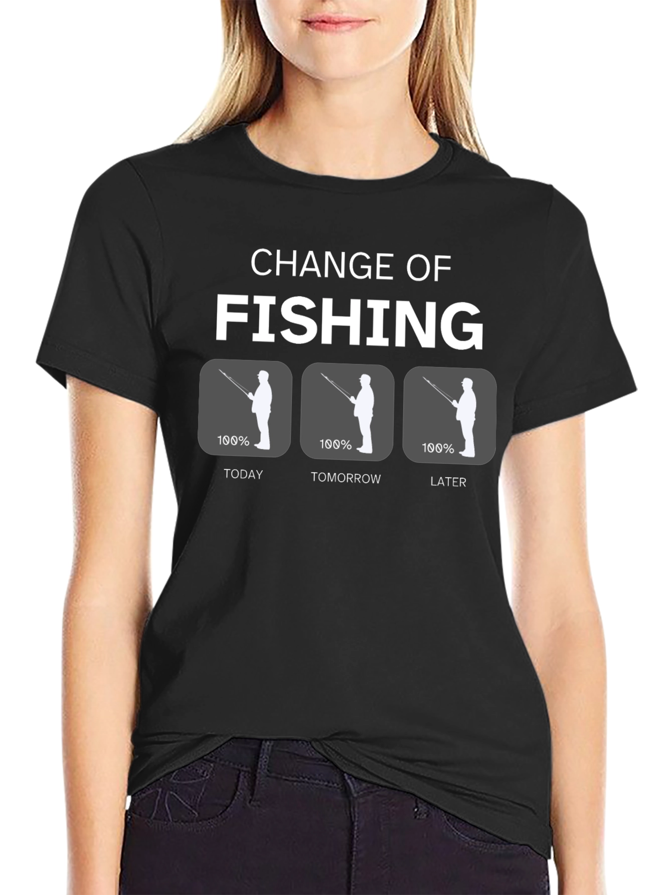 Change of Fishing Funny Graphic Tee