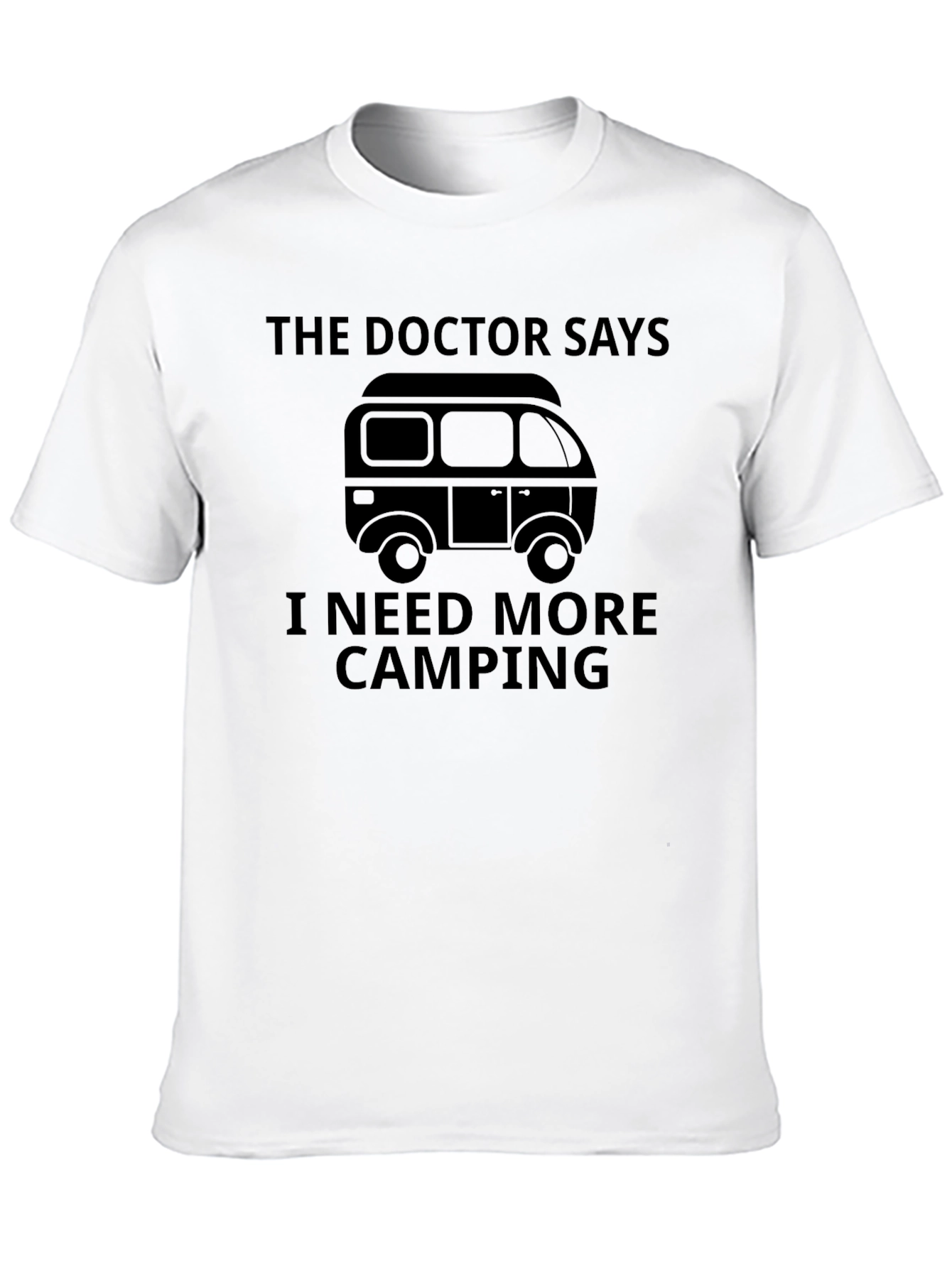 The Doctor Says Camping T-Shirt