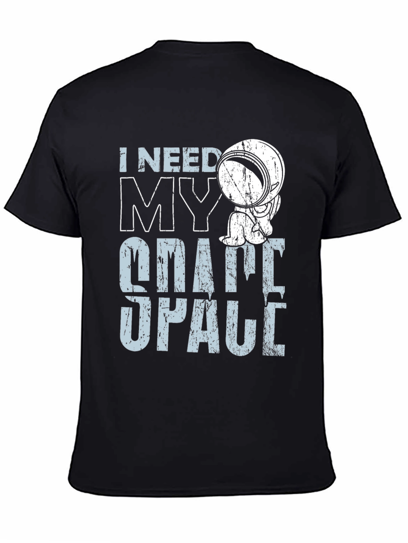I Need My Space Graphic Tee - Astronaut Design