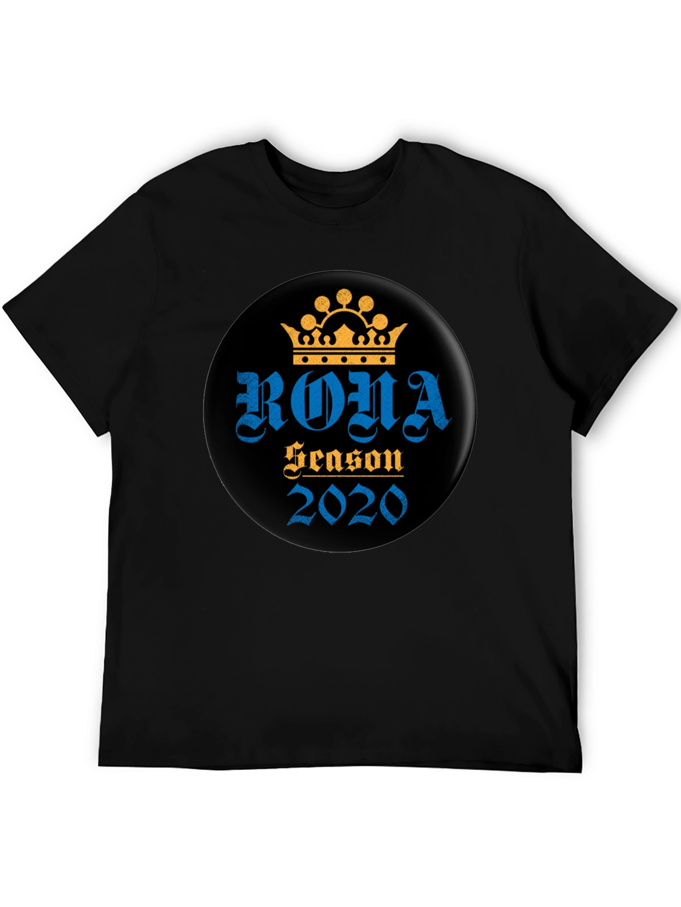 Rona Season 2020 Graphic T-Shirt