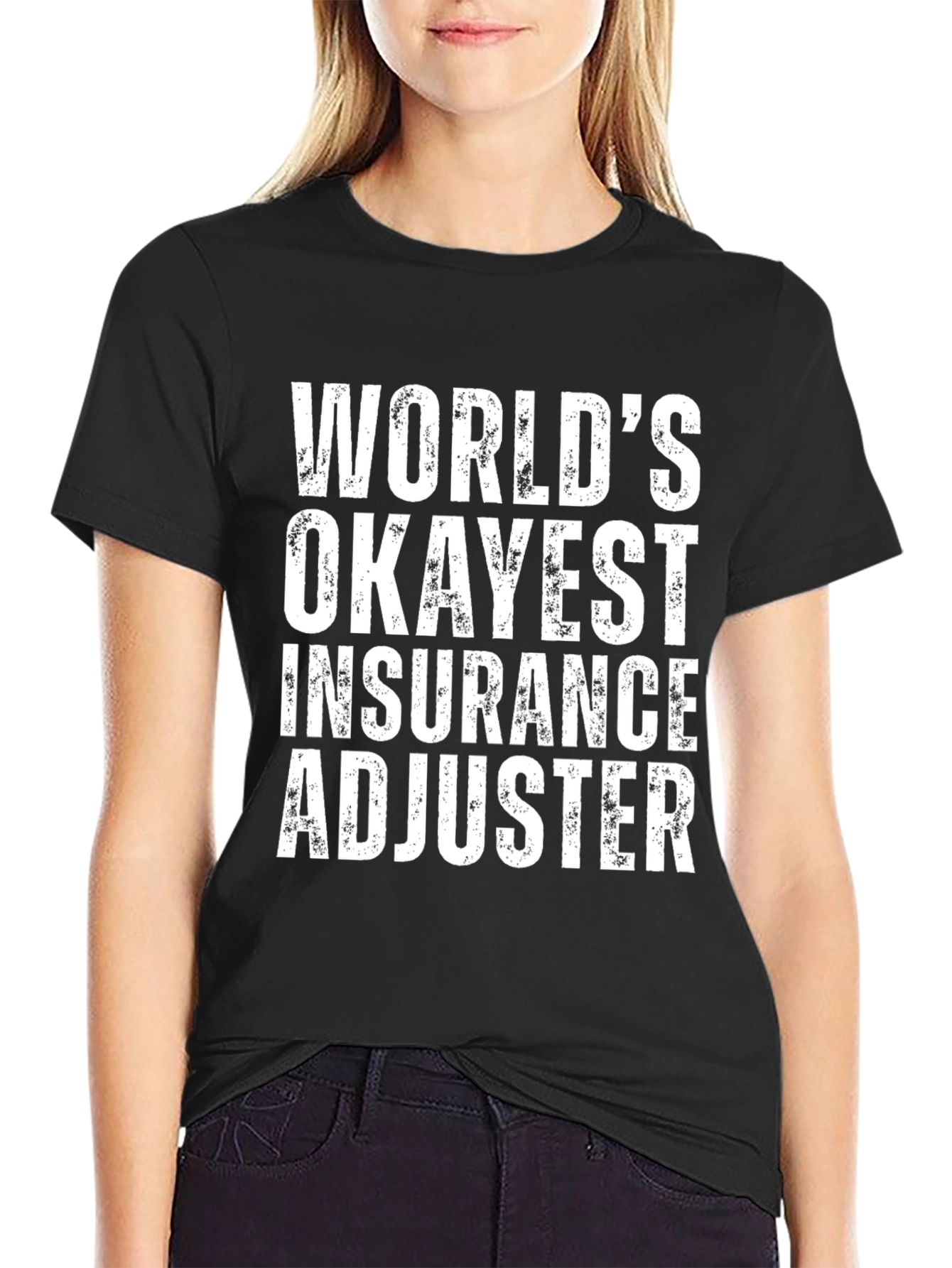 Worlds Okayest Insurance Adjuster T-Shirt